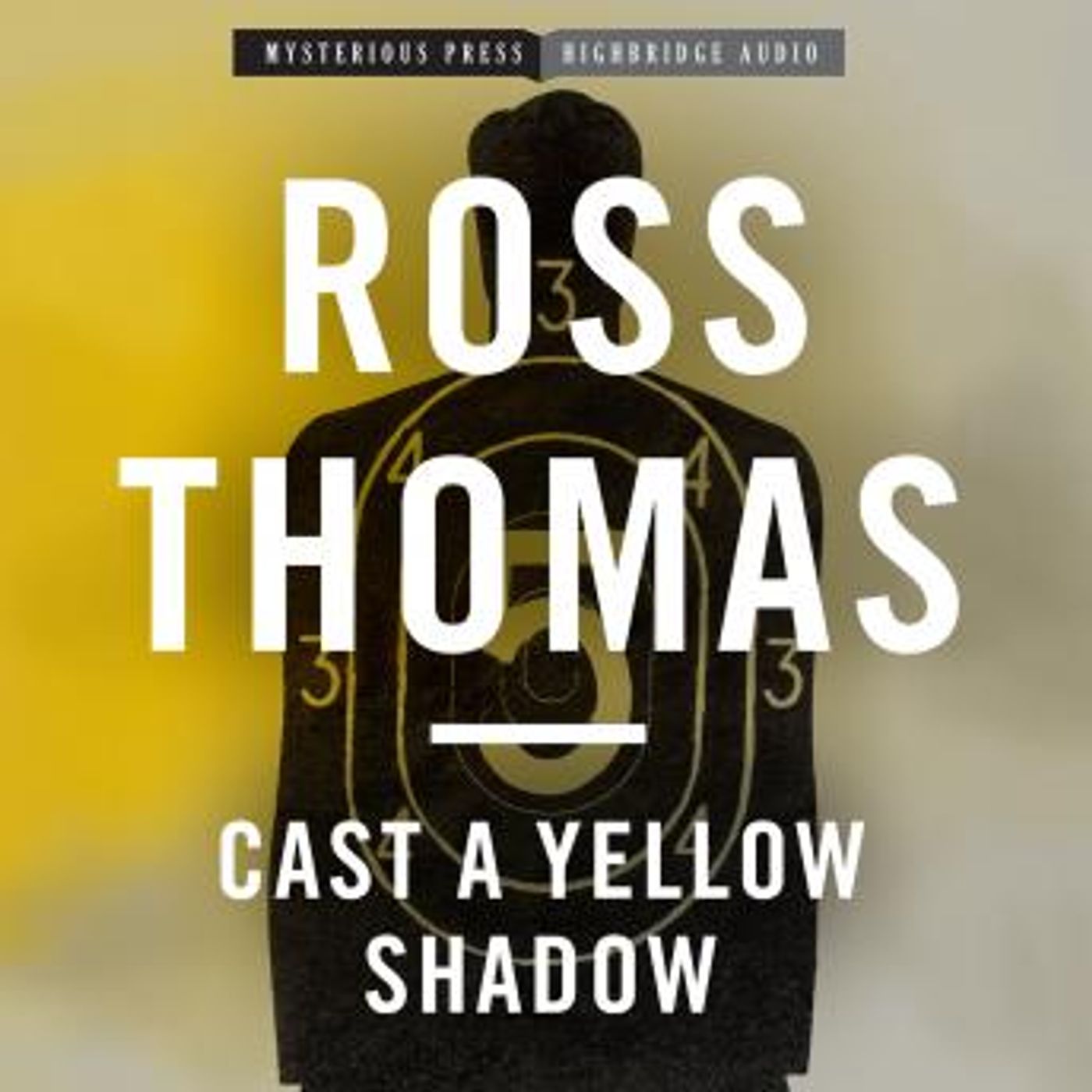 Cast a Yellow Shadow: A Mac McCorkle Mystery by Ross Thomas episode artwork