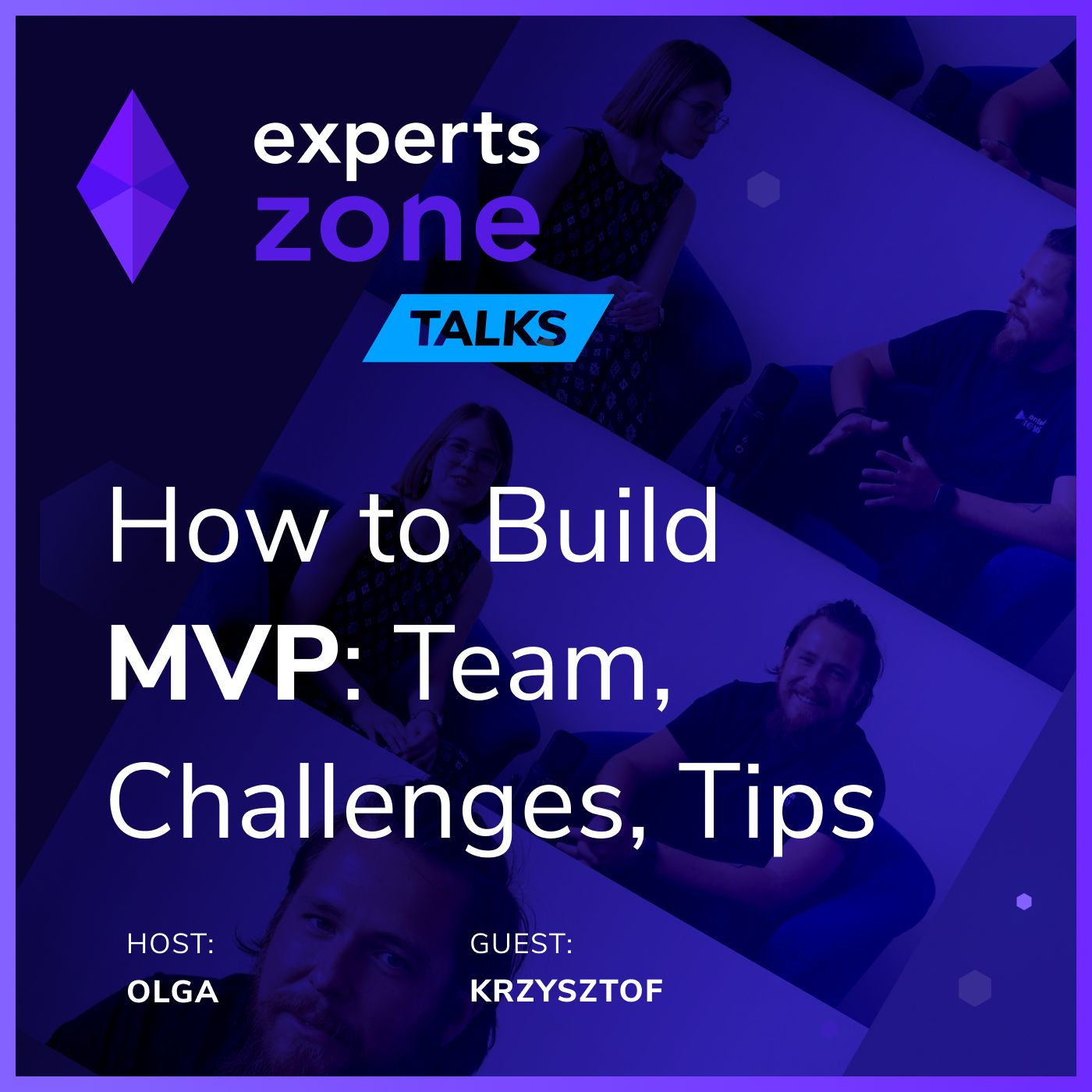 How to Build MVP: Team, Challenges, Tips - Experts Zone Talks #11 | frontendhouse.com