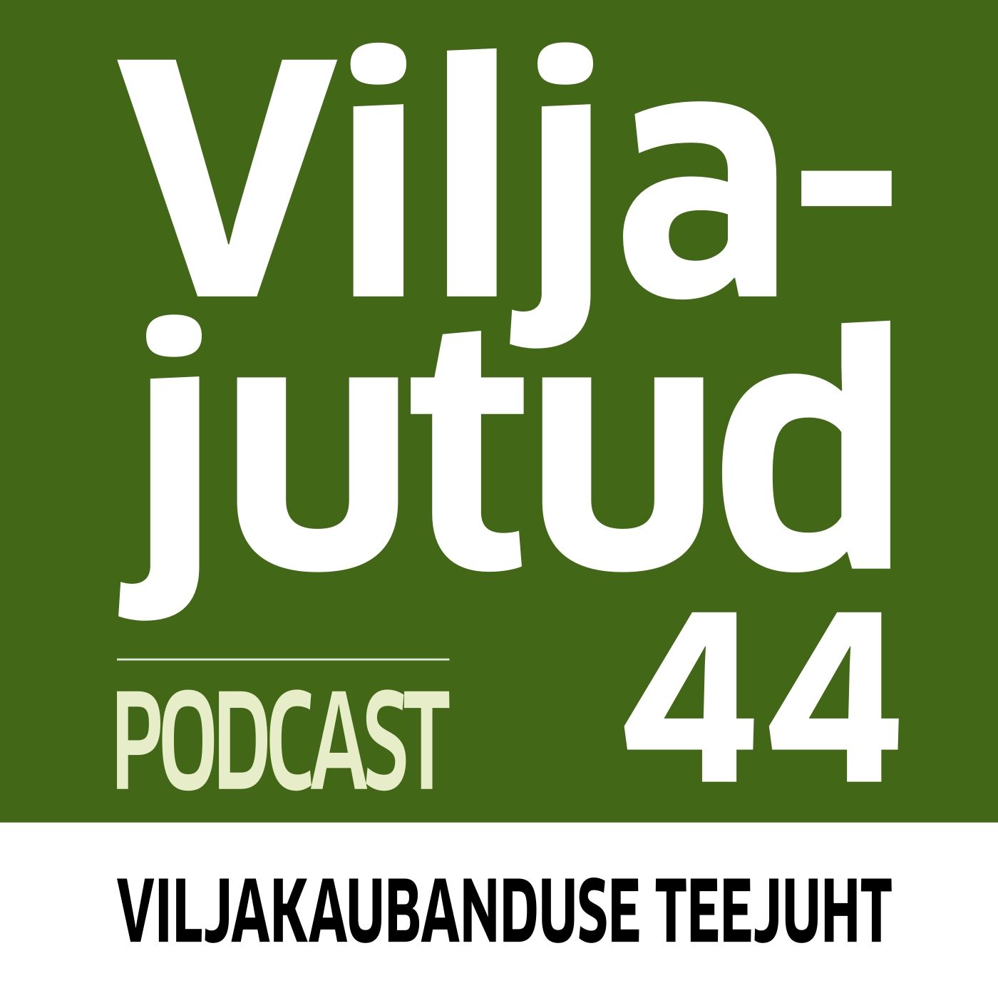 Viljakaubandus 44 I 2021. Kuhu on liikunud põllukultuuride hinnad?