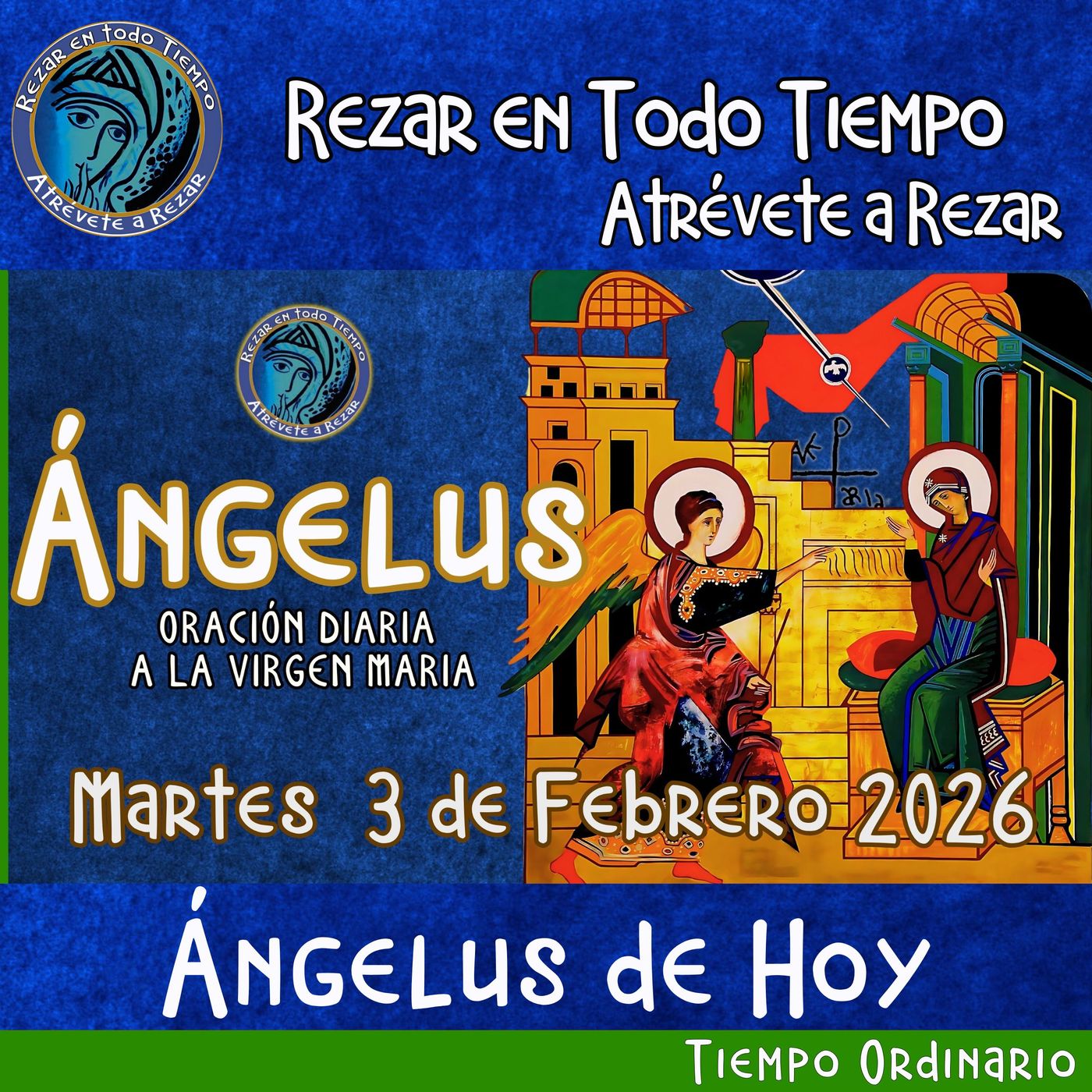 Oración del Angelus del día de hoy, Martes 3 de Febrero 2026, Oración a la virgen María 🌹Oracion diaria a la Virgen María 🙏 episode artwork