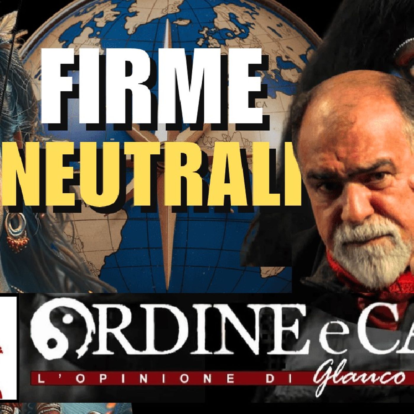 🇮🇹 #NEUTRALITÀ dell’ITALIA: i perché della RACCOLTA FIRME – di Glauco BENIGNI | Ordine e Caos episode artwork