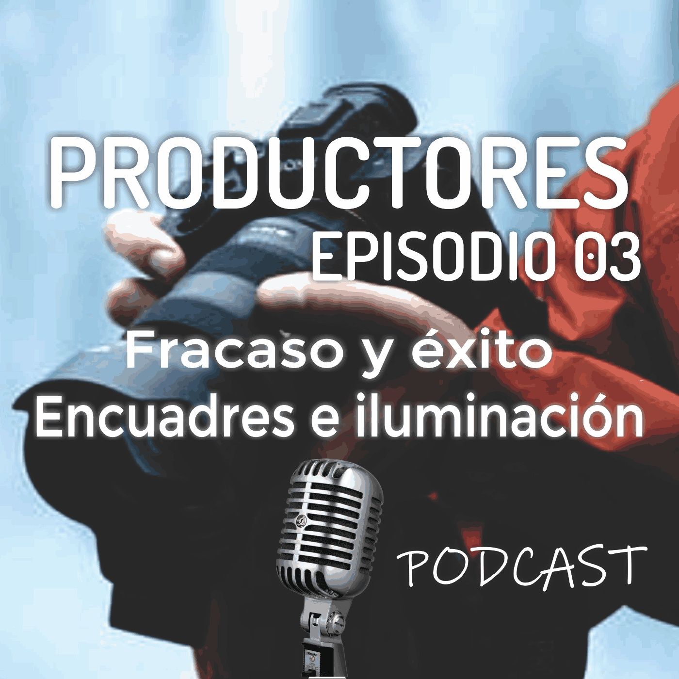 Episodio 3 - ¿Qué aprendemos del fracaso?, cosas técnicas a las que poner atención.