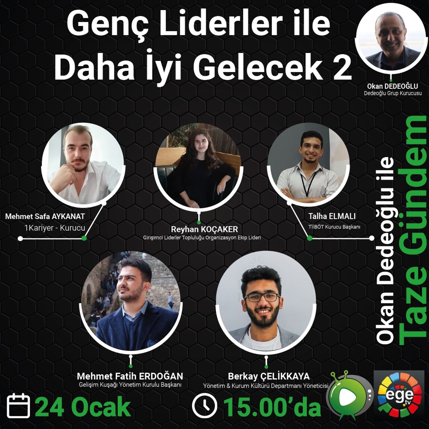 Okan Dedeoğlu ile Taze Gündem