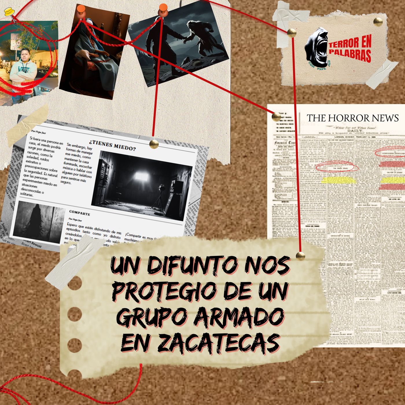 Un difunto nos protegio de un grupo armado en Zacatecas episode artwork