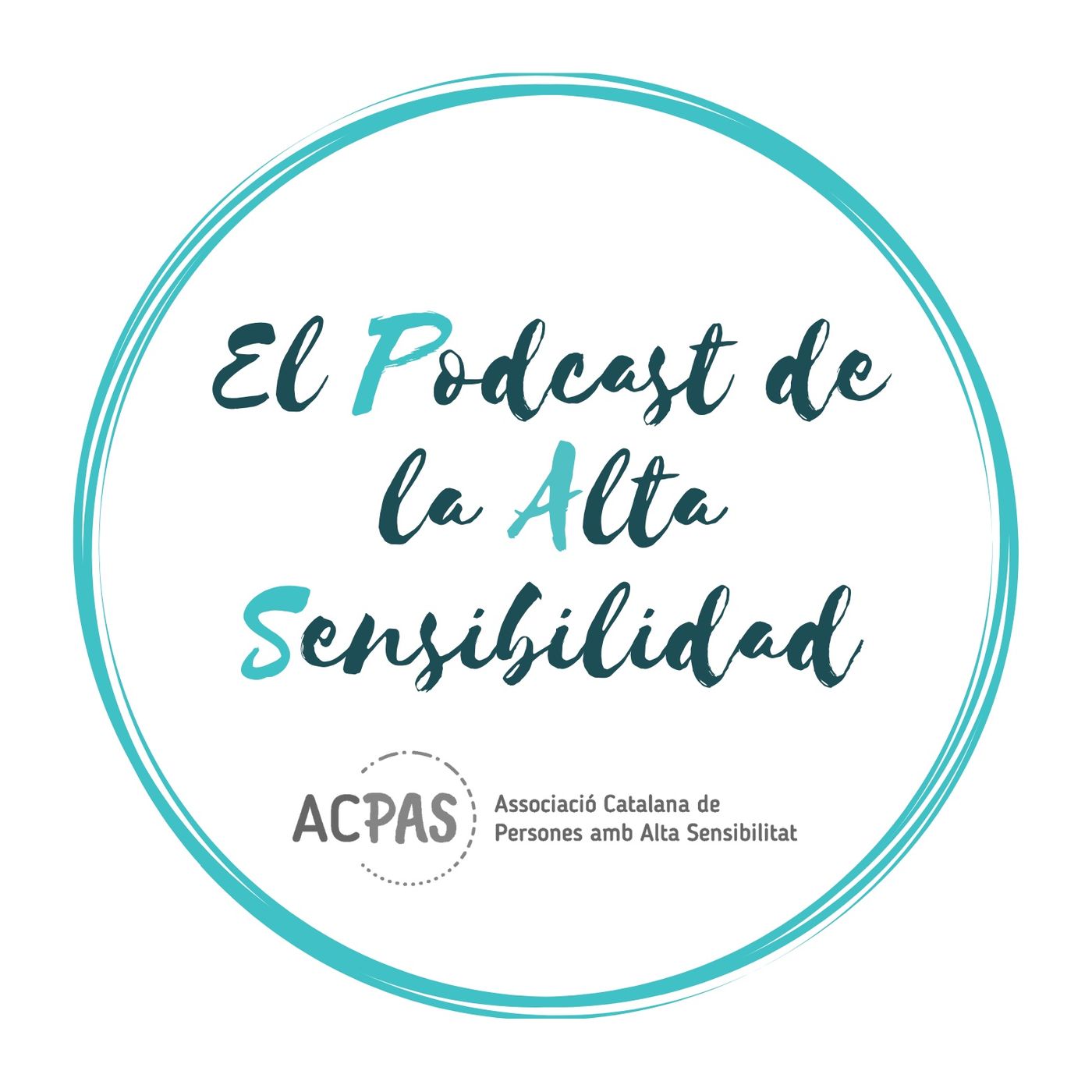 El podcast de la alta sensibilidad