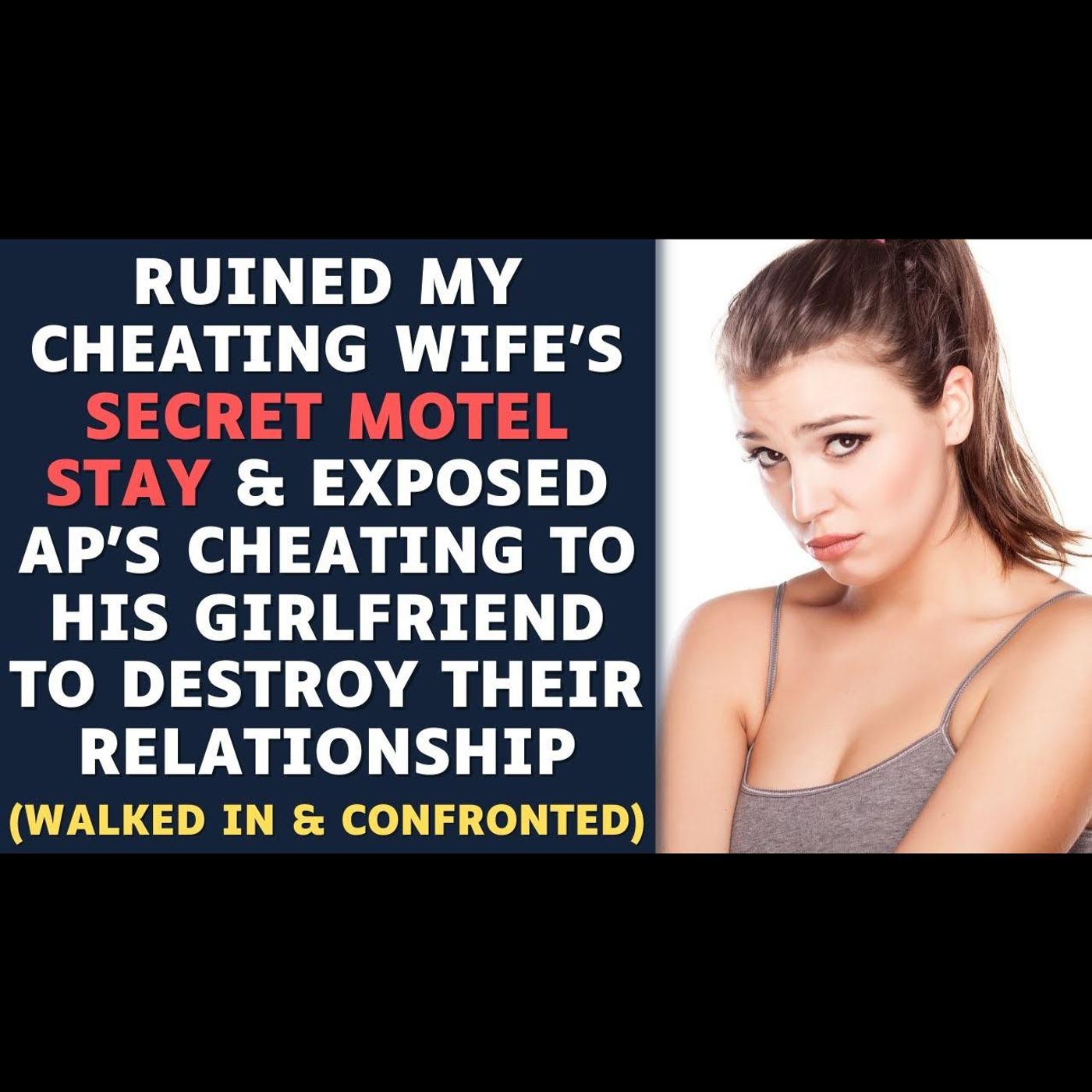 Found Out My Wife's Cheating W/ Her Cousin So AP's GF & I Are Confronting Them In The Motel episode artwork