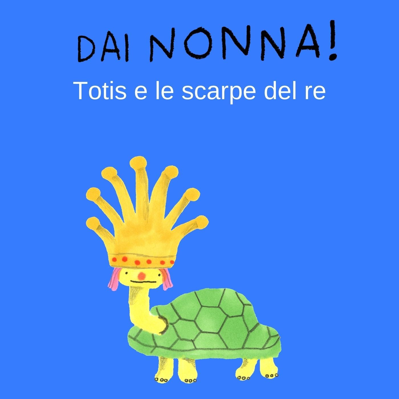 Dai nonna