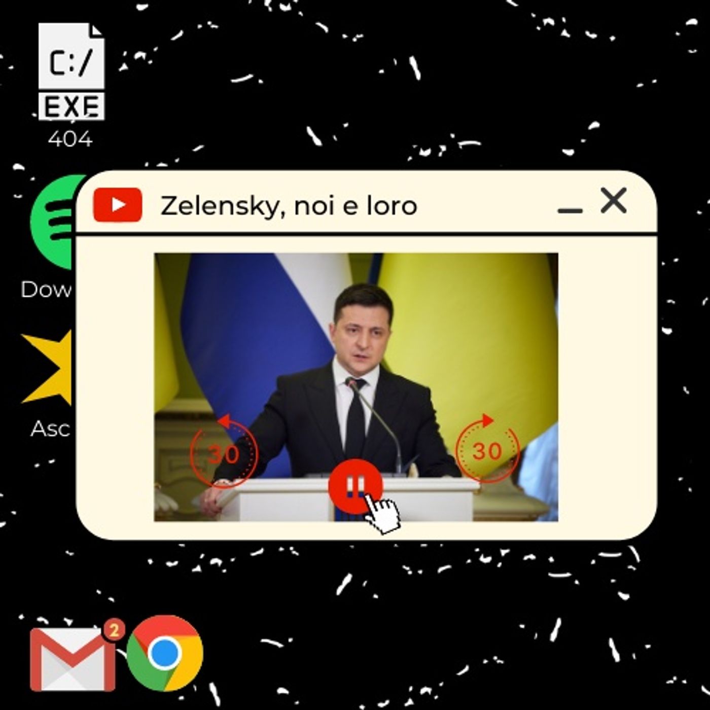 Zelensky, noi e loro