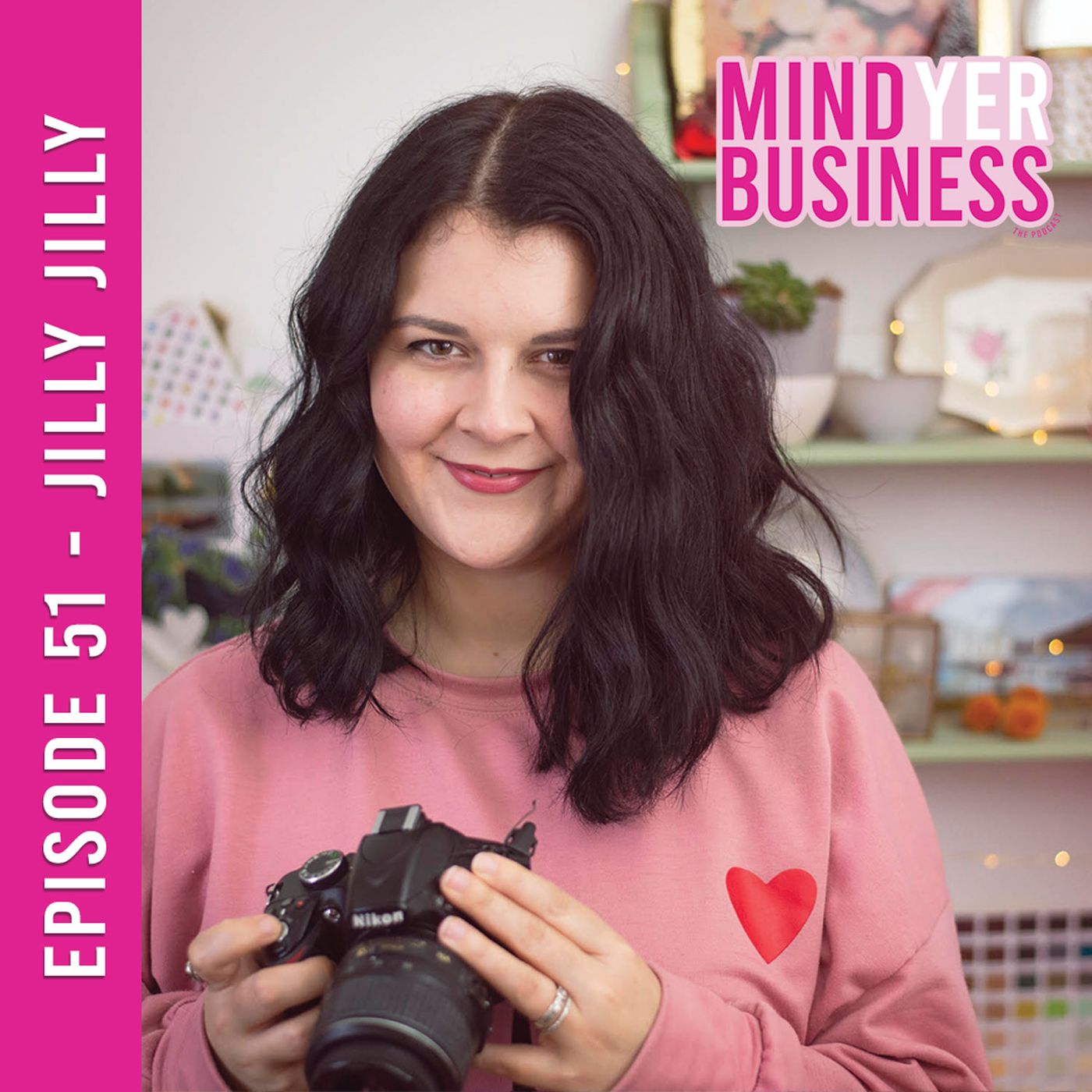 Jilly Jilly - Changing Lanes & Falling Back in Love with your Business episode artwork