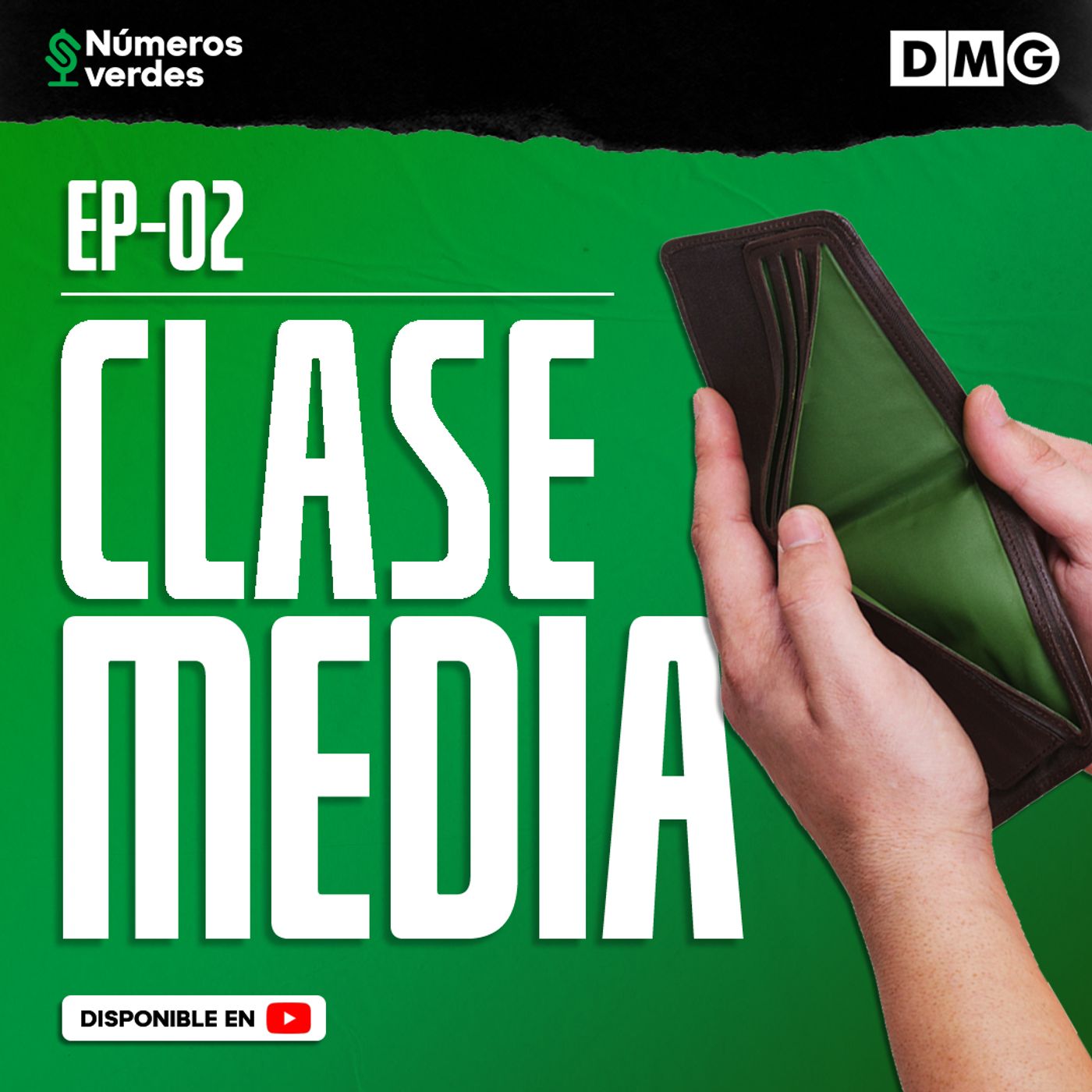 EP 02:  ¿Nos conviene ser Clase Alta? con John Guzmán