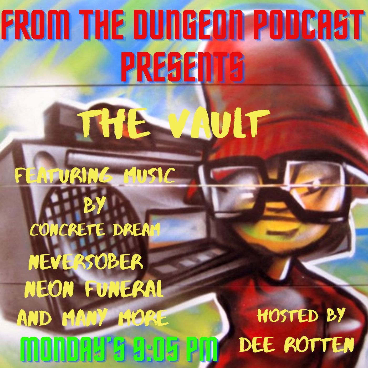 The Vault From The Dungeon Radio IV