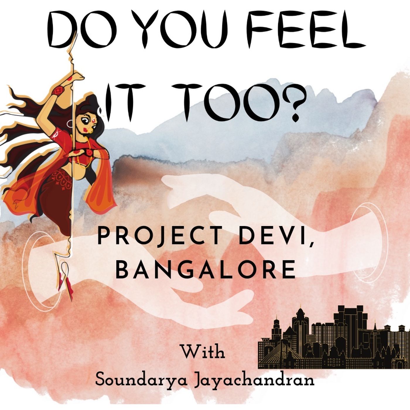 Project Devi, Bangalore
