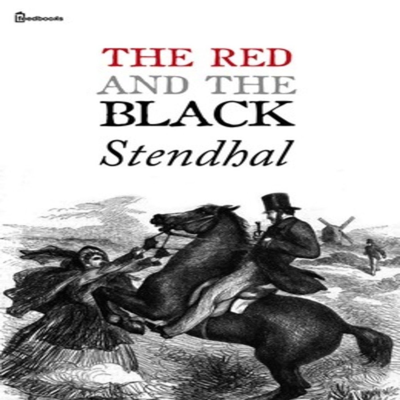 The Red and the Black by Stendhal.