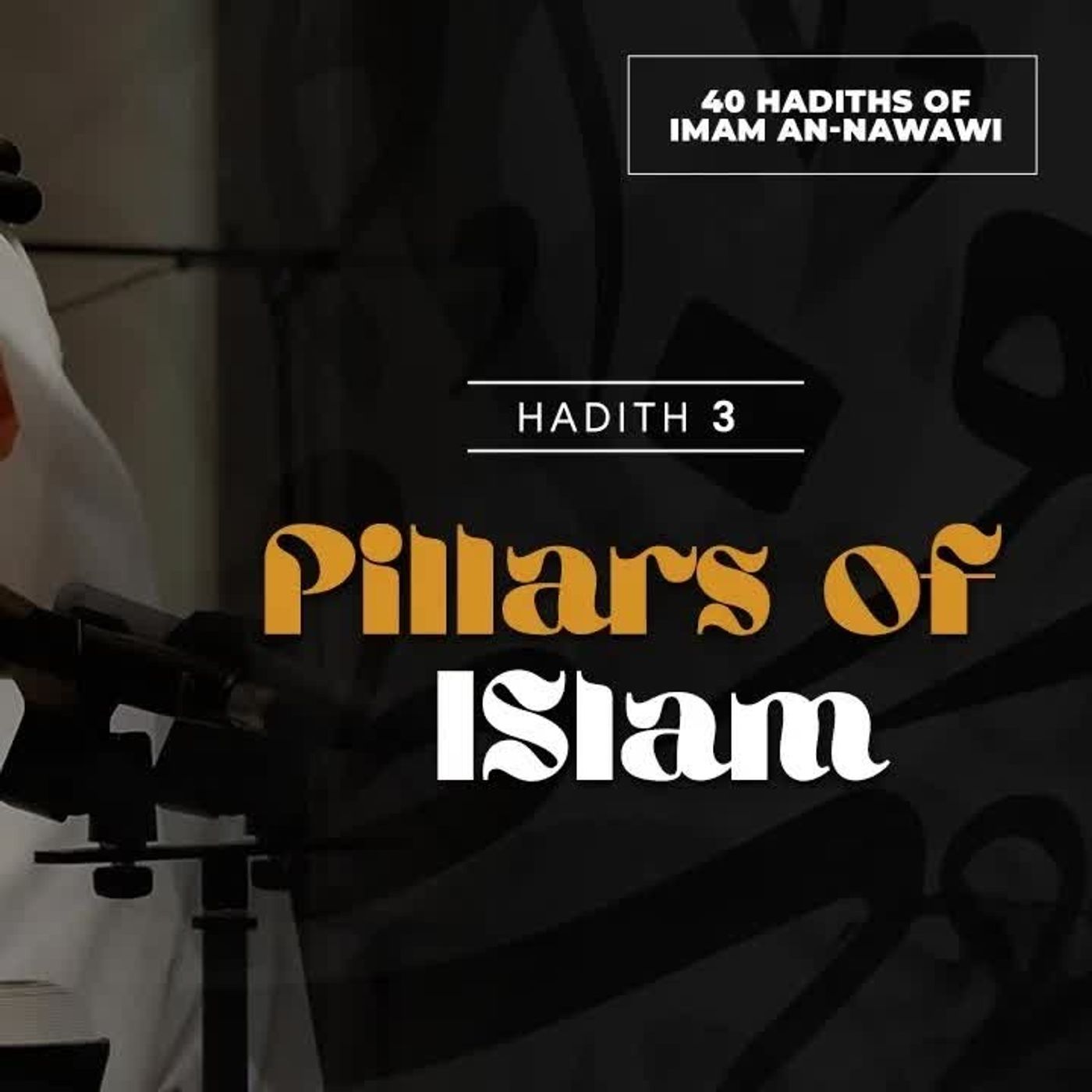 03 - Pillars of Islam