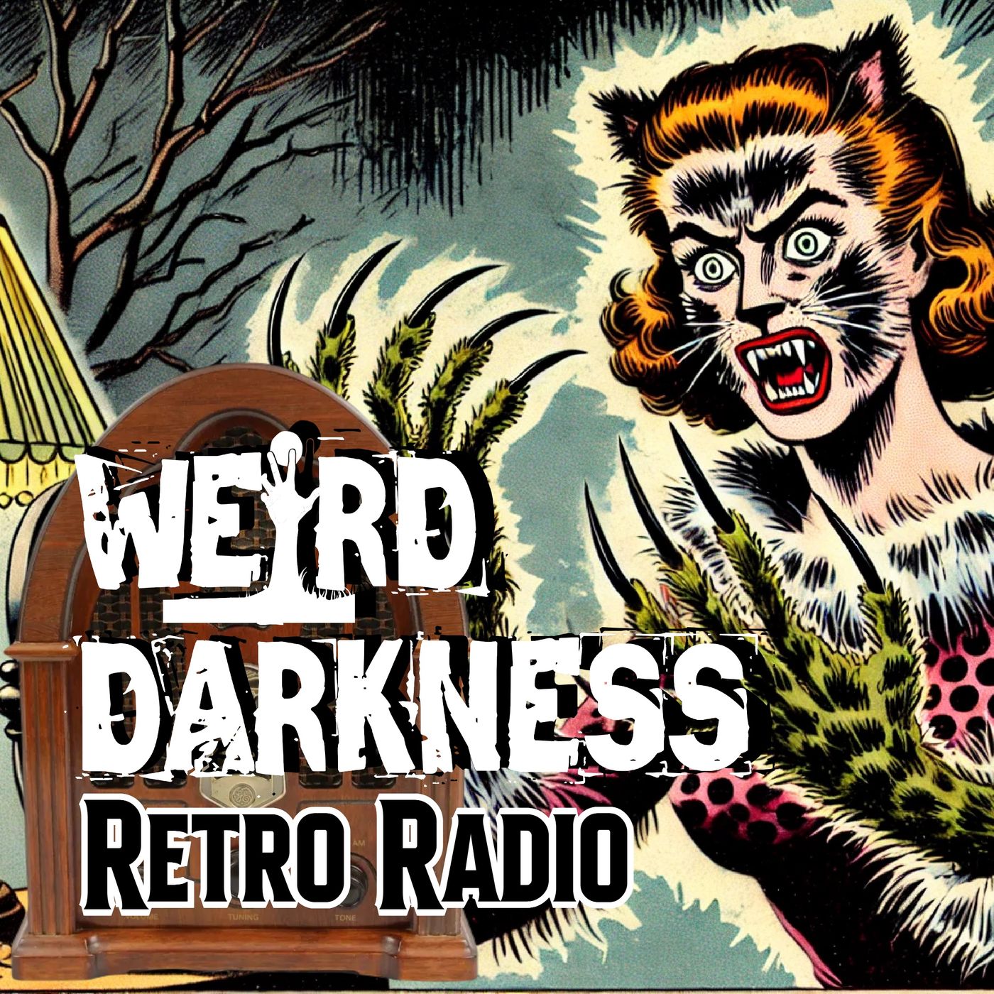 What Would You Do If Your Wife Turned Into An ALLEY CAT?: #RetroRadio EP0335 #WeirdDarkness - podcast episode cover