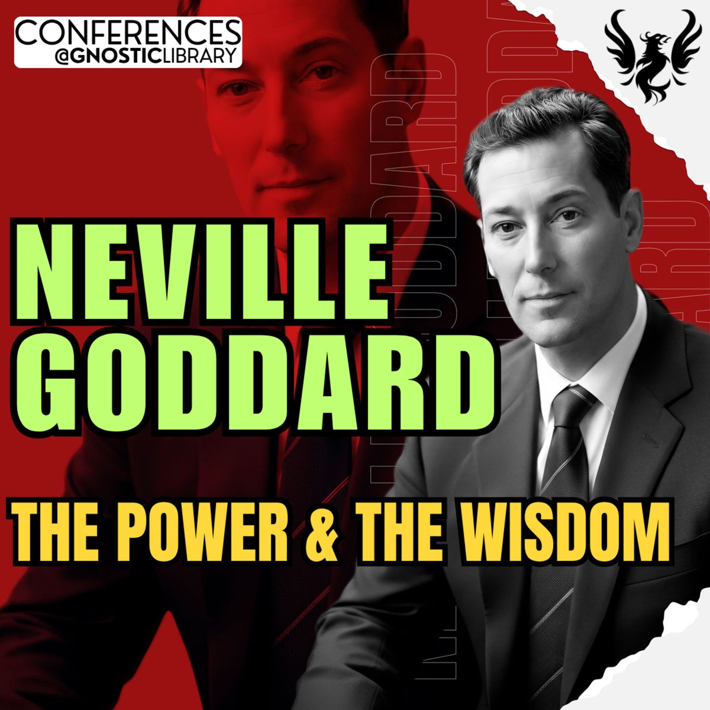 NEVILLE GODDARD ❯ The Power and The Wisdom 🔥 Full Conference Audio 💫 The Law of Assumption episode artwork