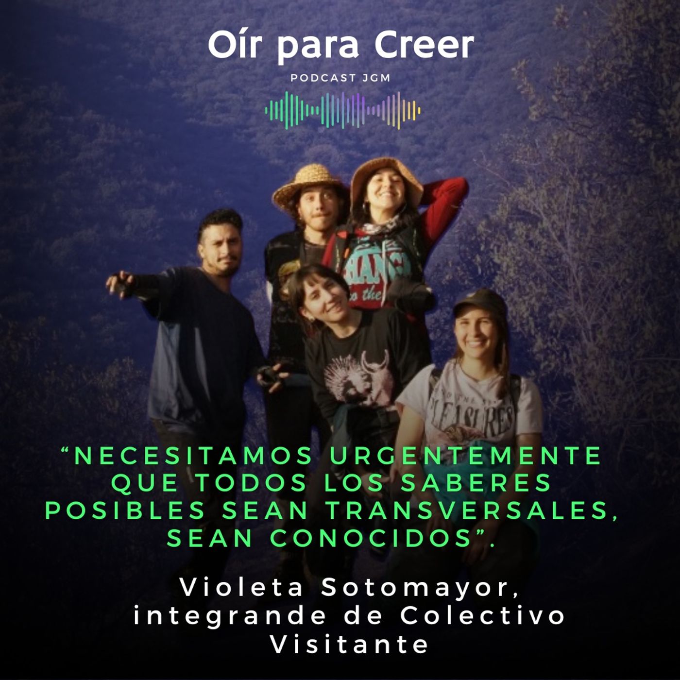 Oír para creer