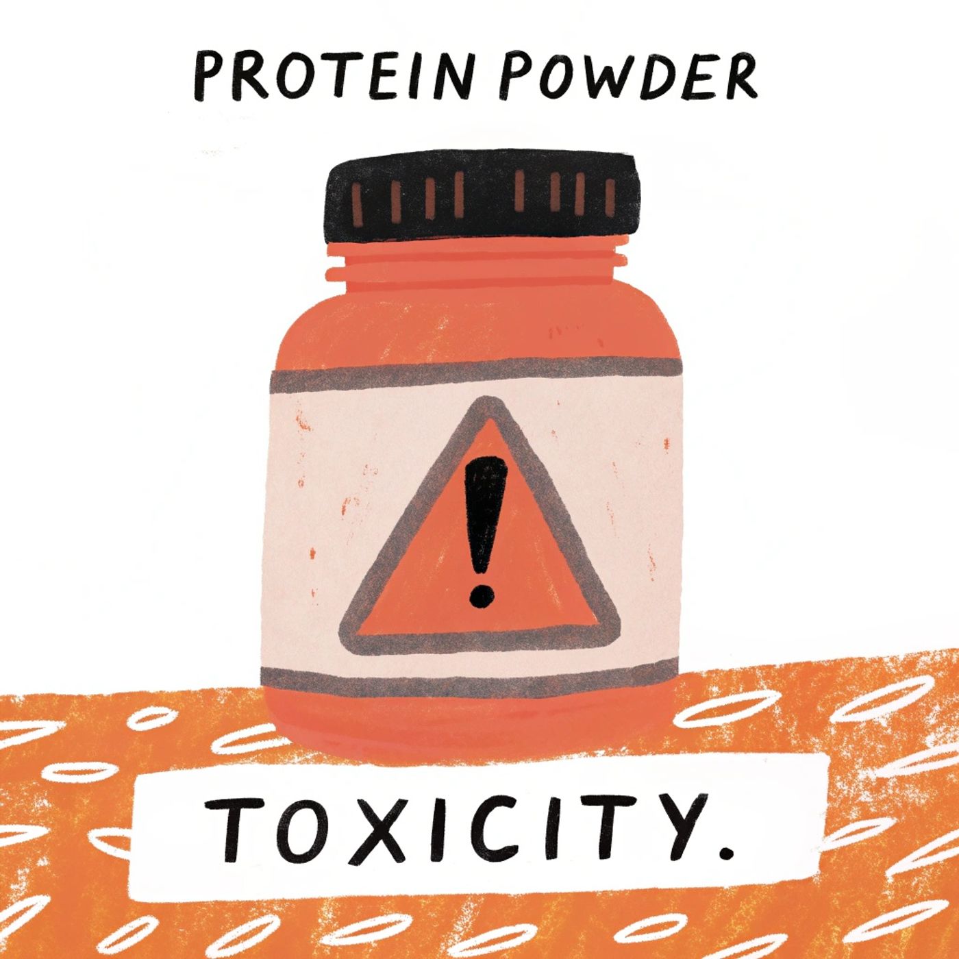 Protein Powder Toxicity: Separating Alarm from Reality