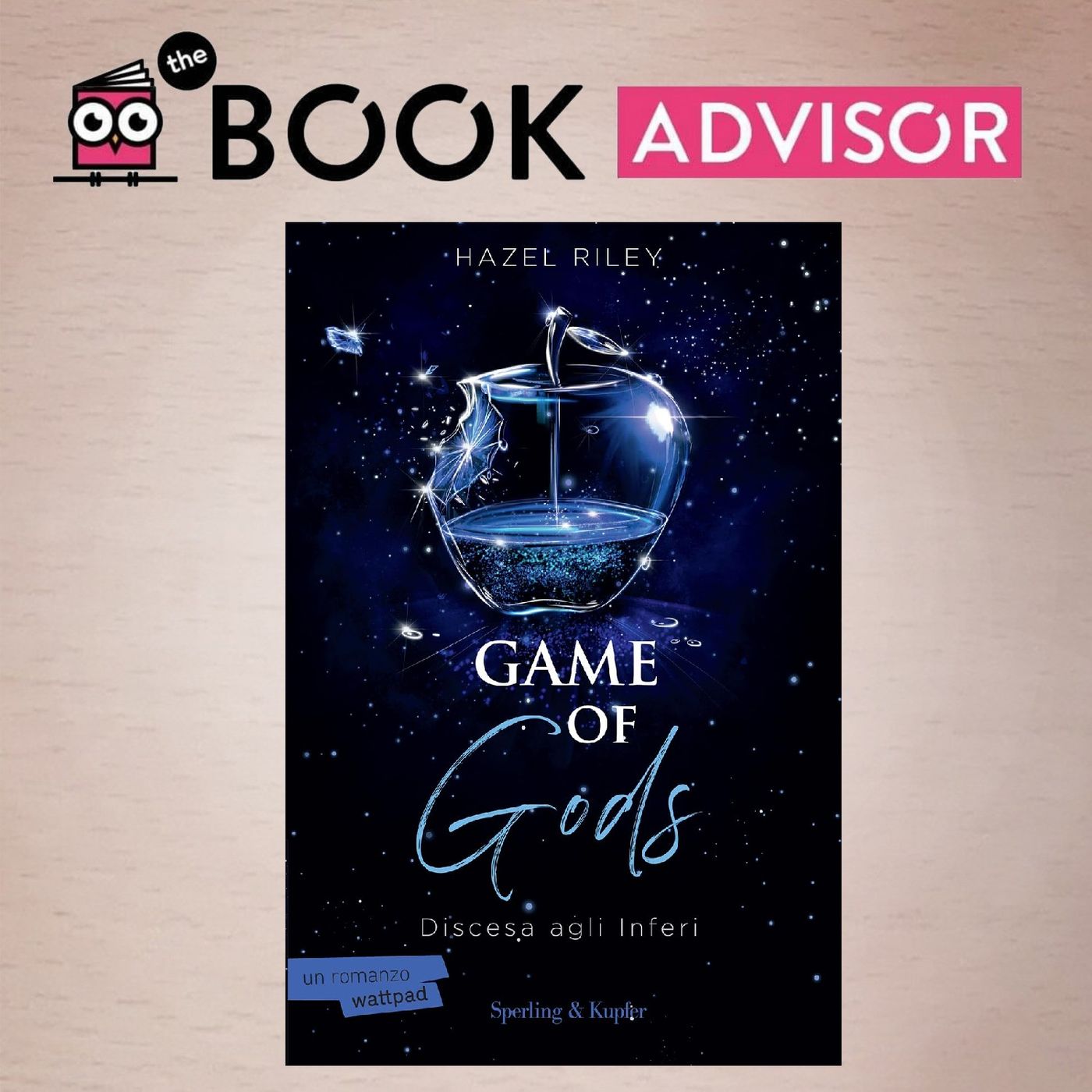 “Game of Gods – discesa agli Inferi” di Hazel Riley: il primo volume della famosissima saga