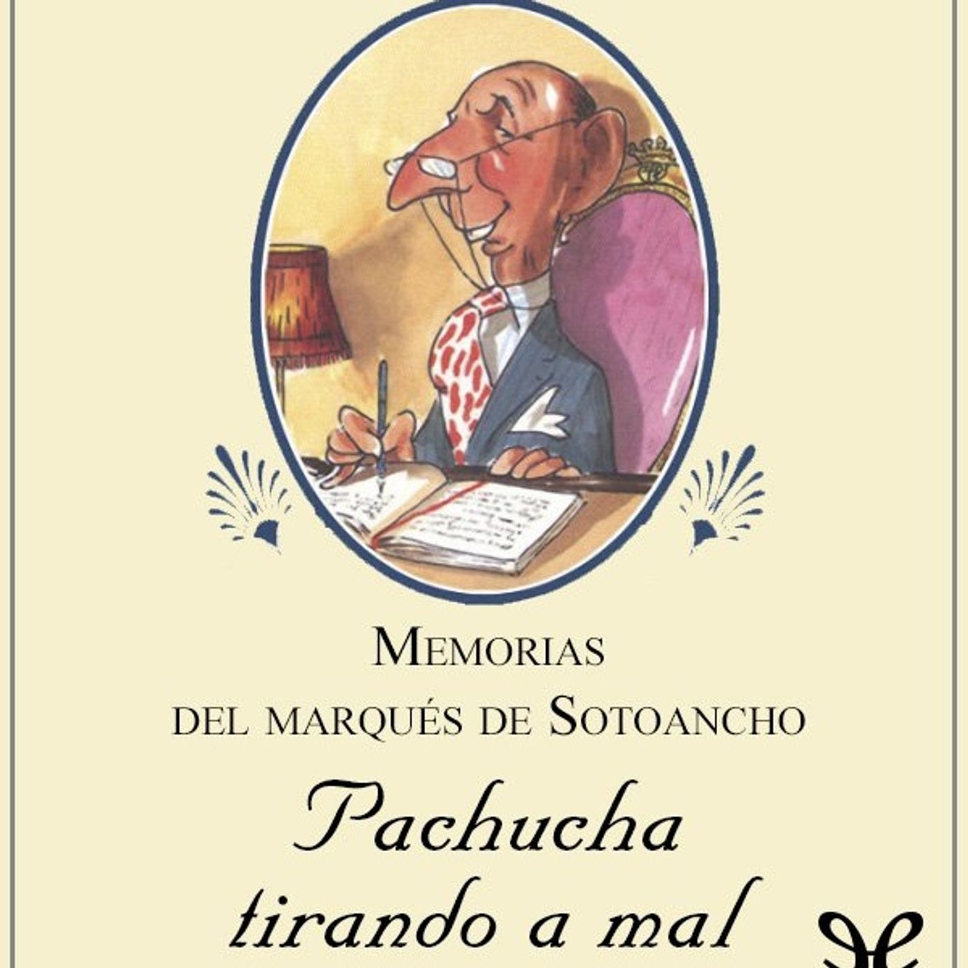 (Resumen) Pachucha tirando a mal - Alfonso Ussia