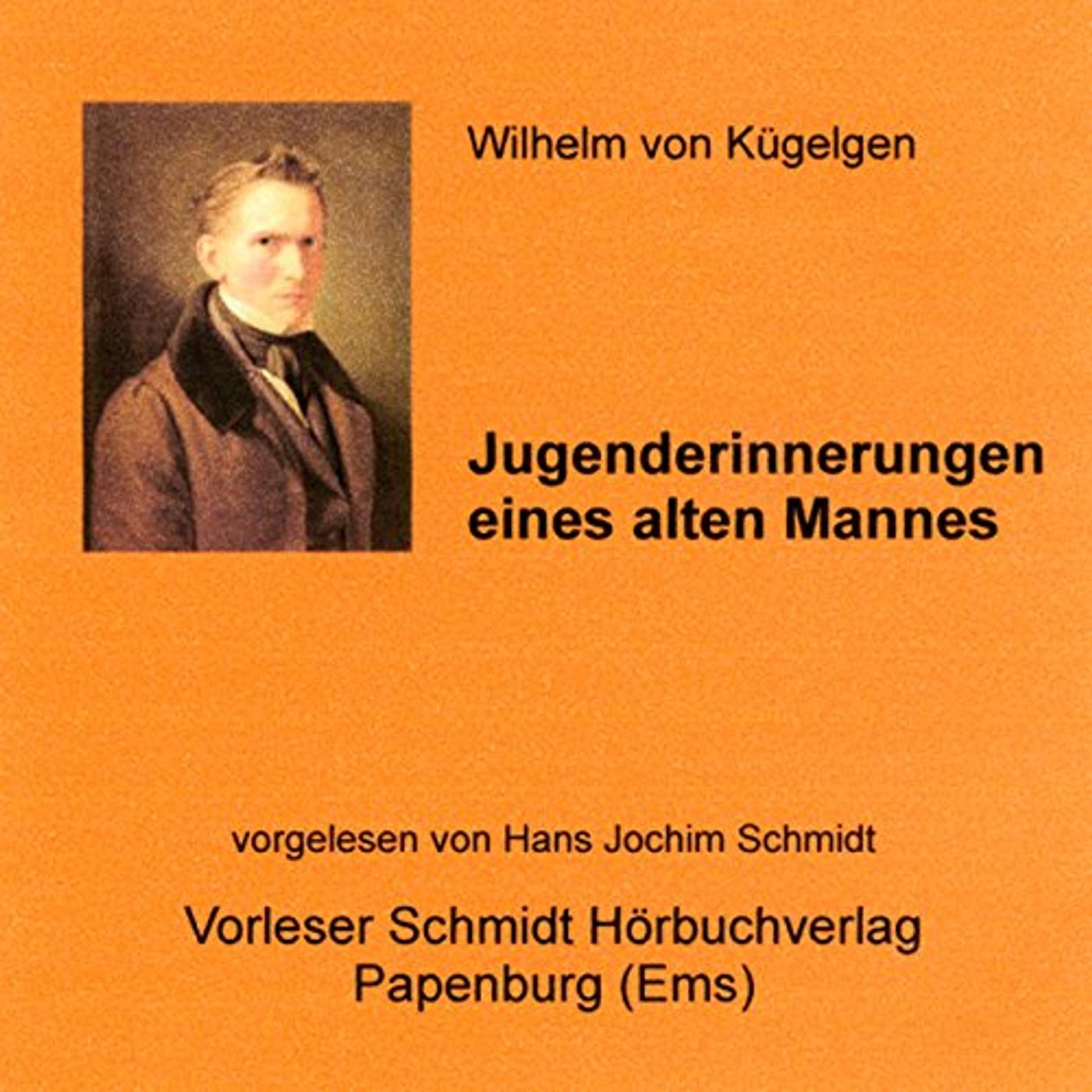 Jugenderinnerungen eines alten Mannes Hörbuch von Wilhelm von Kügelgen episode artwork