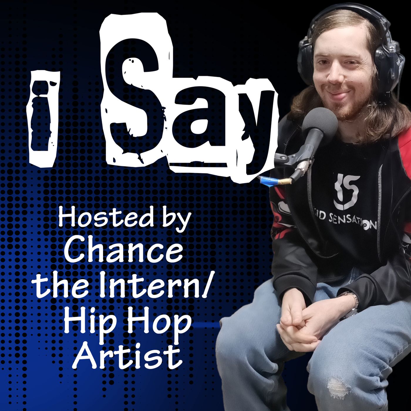 i Say Podcast Episode #5 “Brains”