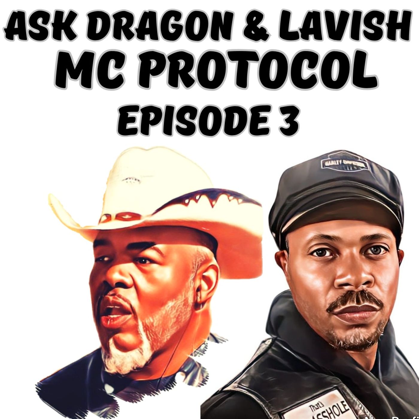 Ask Black Dragon and Lavish T Williams MC Protocol