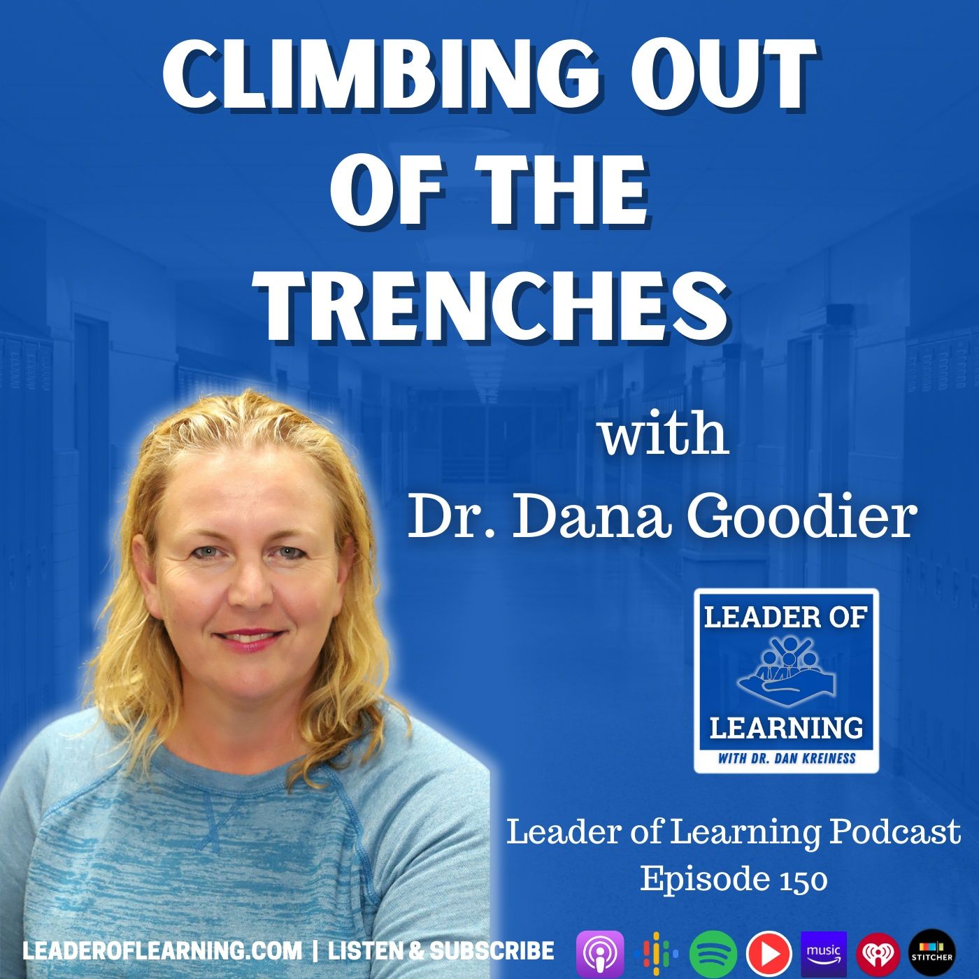 Climbing Out of the Trenches with Dr. Dana Goodier Image