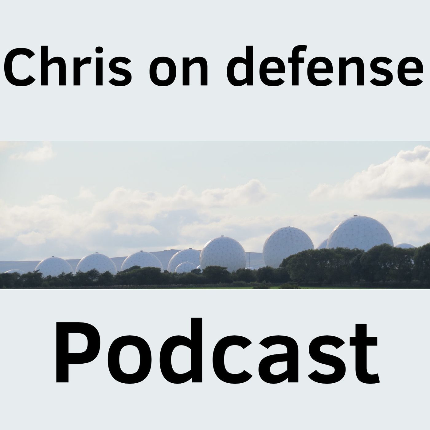 Chris on Defense podcast