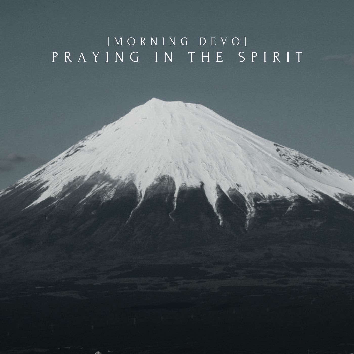 Praying in the Spirit [Morning Devo] episode artwork