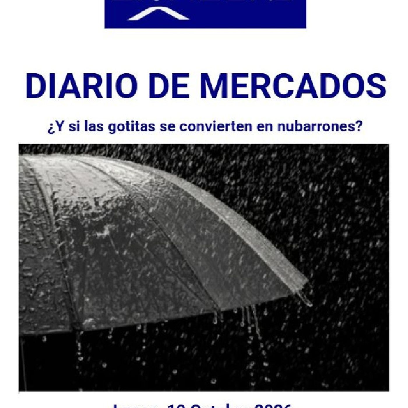 PODCAST en abierto DIARIO DE MERCADOS Lunes 19 Octubre 2026