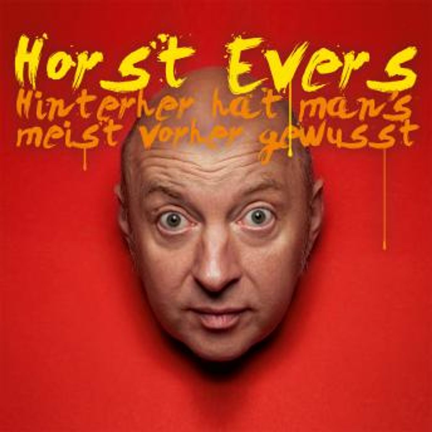[German] - Hinterher hat man's meist vorher gewusst by Horst Evers episode artwork