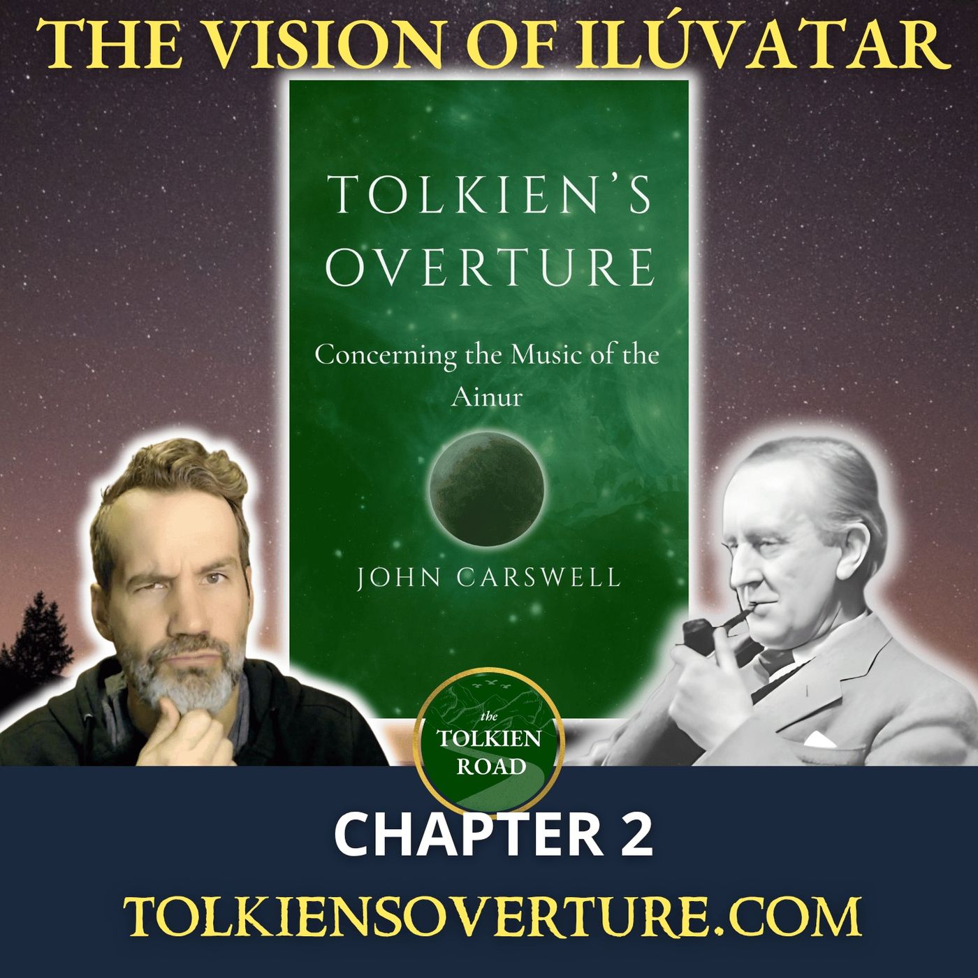 Tolkien's Overture: The Vision of Ilúvatar (Chapter 2) — The Tolkien Road cover