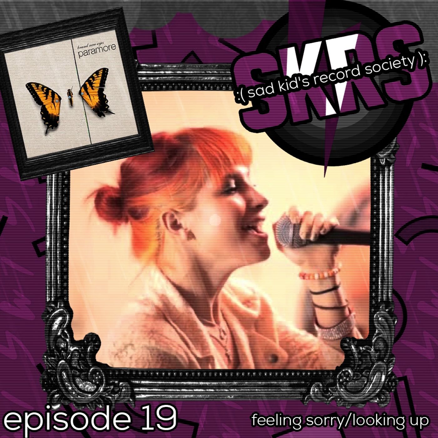 #19. Feeling Sorry/Looking Up episode artwork