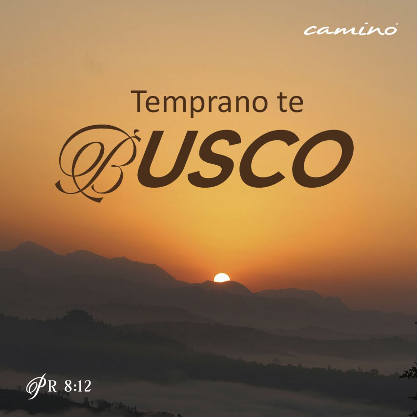 Oración 18 de febrero (Temprano tu busco) episode artwork
