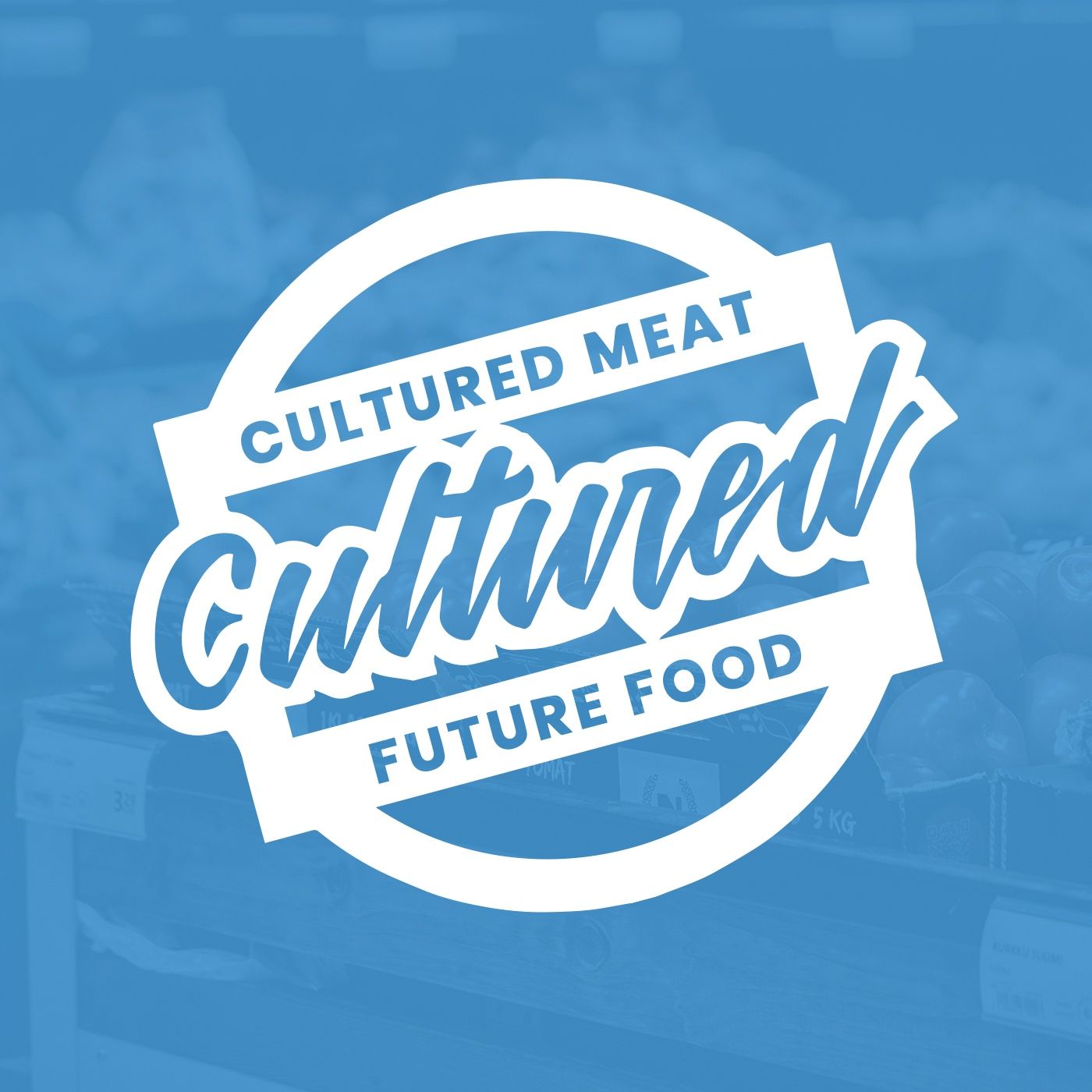 Cultured Meat and Future Food