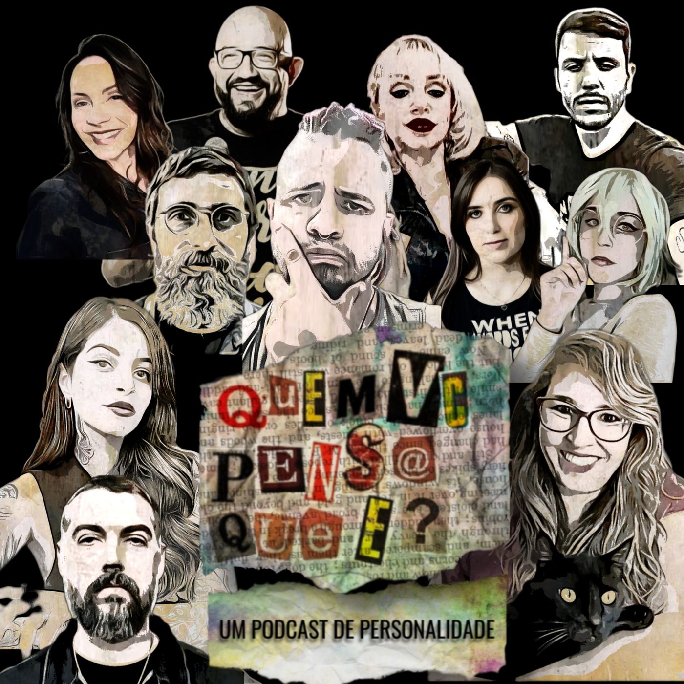 QUEM VC PENSA QUE É PODCAST