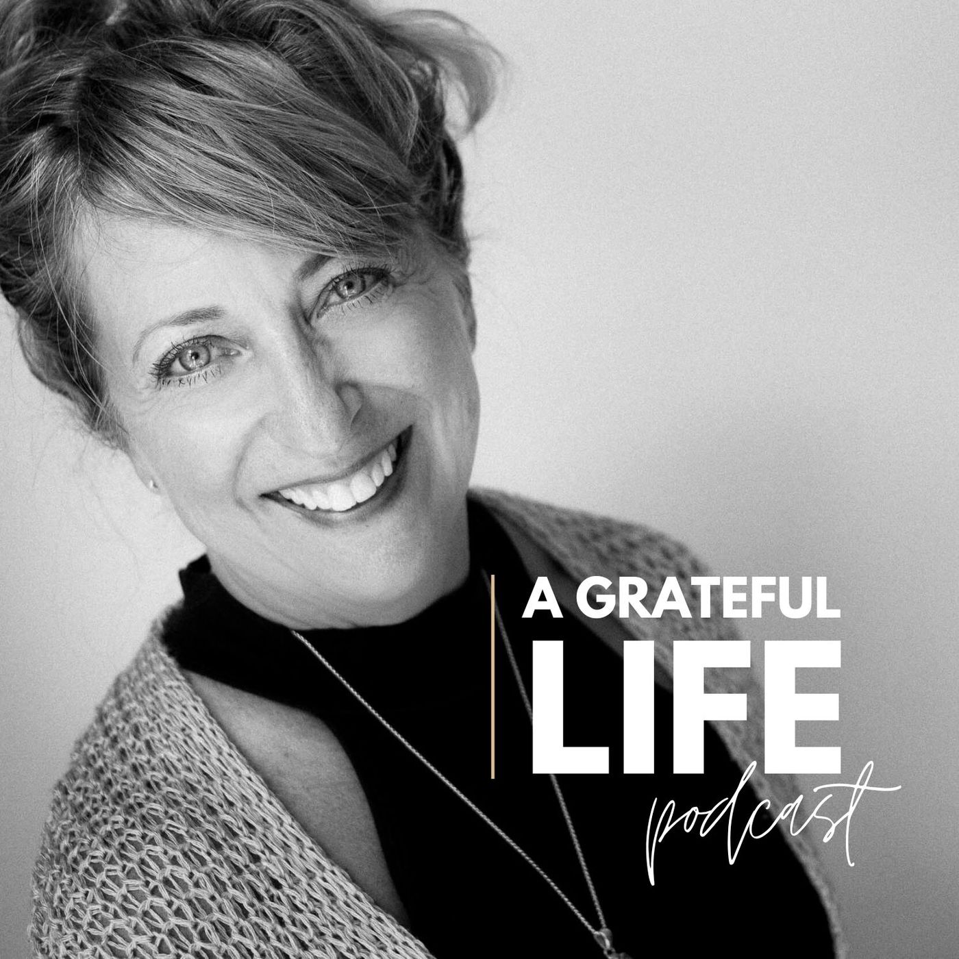 A Grateful Life