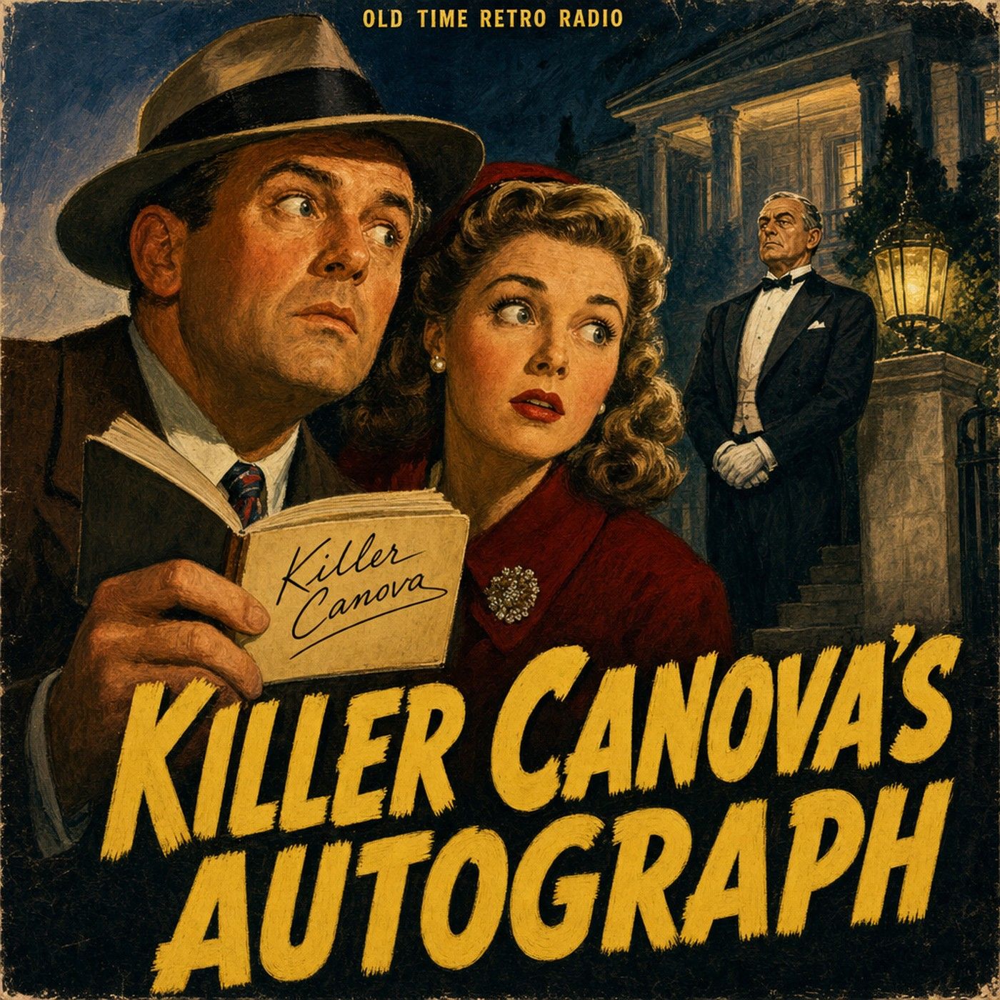 Fibber McGee and Molly - "Killer Canova's Autograph" (Old Time Radio, 1939) episode artwork