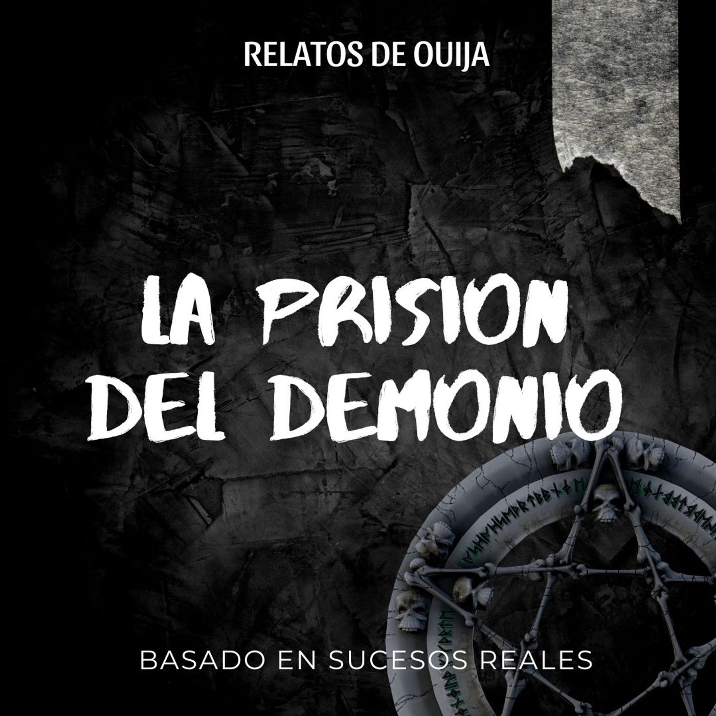 HORRORCAST  : LA PRISION DEL DEMONIO / Relatos de Ouijas episode artwork