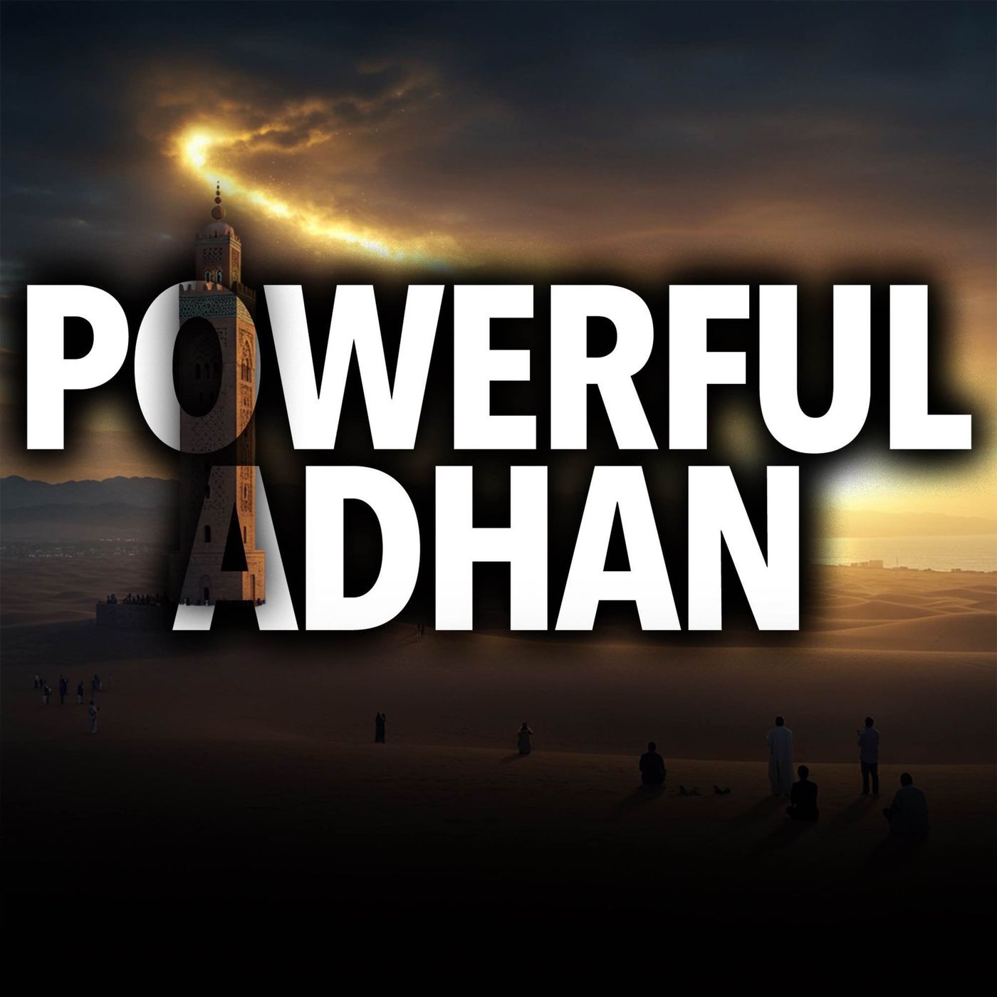 The Power of Adhan | Mufti Menk Podcast