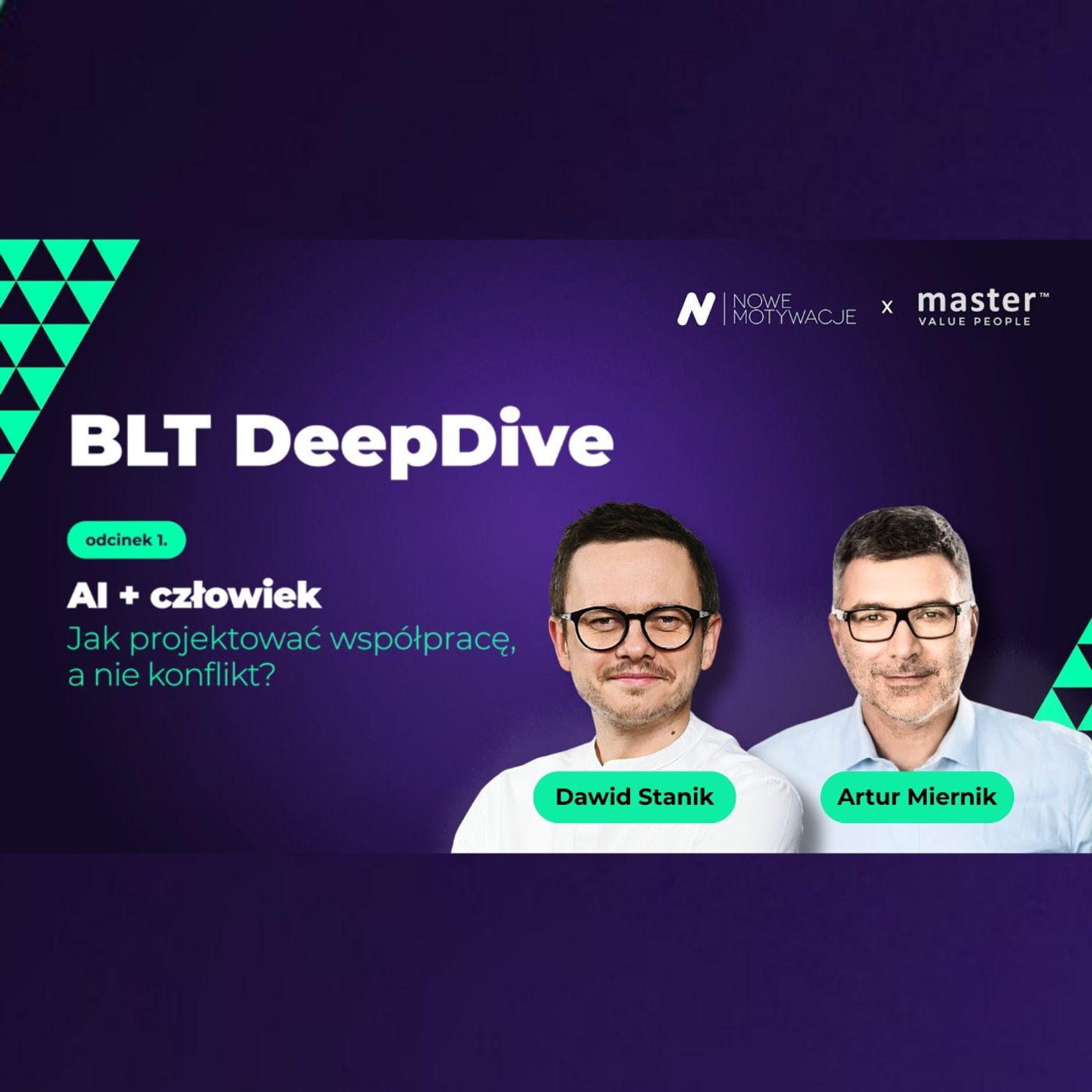 Master Growth #4.1 - BLT DeepDive: Biznes | Ludzie | Technologia | AI + Człowiek Jak projektować współpracę a nie konflikt? Master Growth #4.1 - BLT DeepDive: Biznes | Ludzie | Technologia | AI + Człowiek Jak projektować współpracę a nie konflikt?