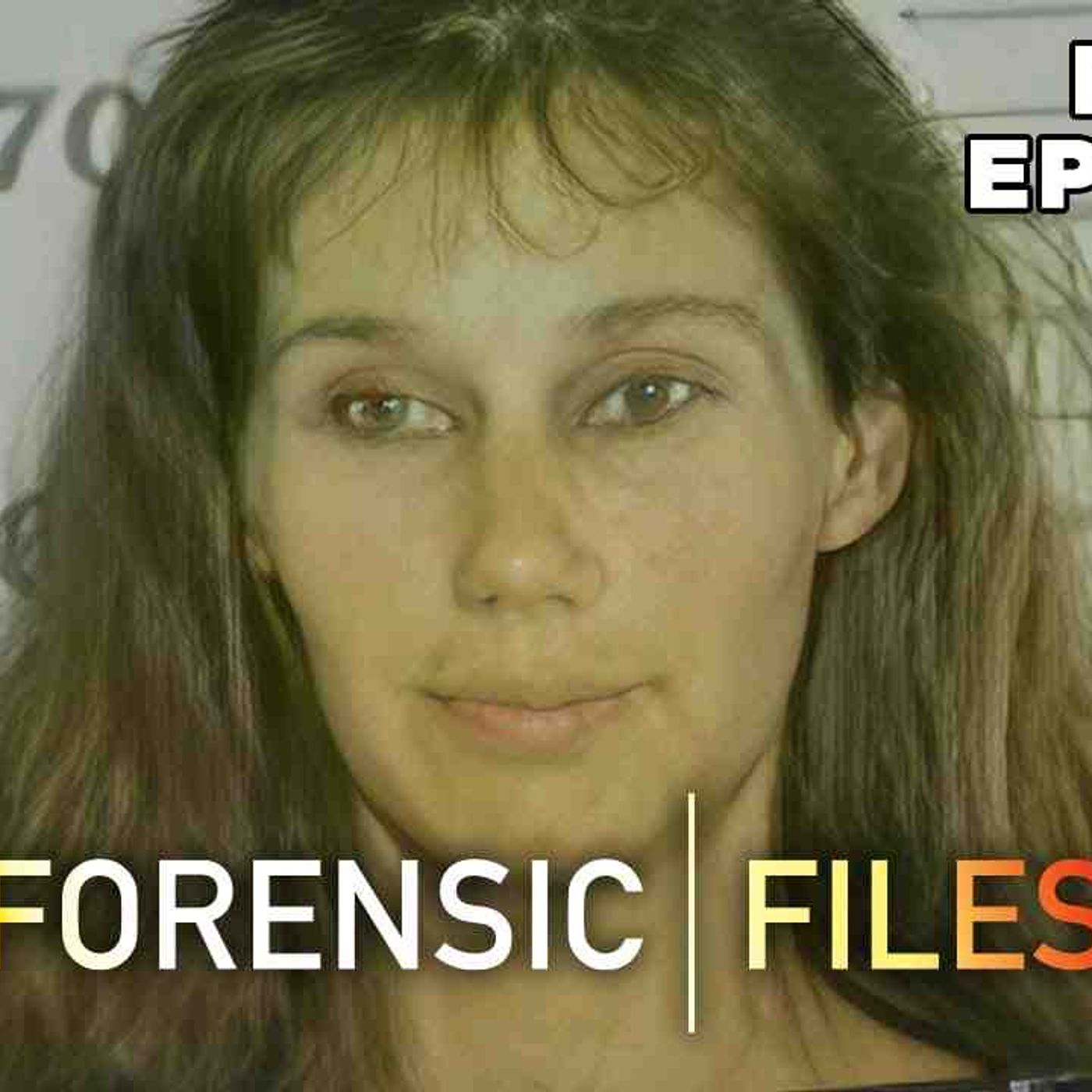Forensic Files _ The Killing Room _ FULL EPISODE _ HD _ True Crime Procedure Investigation Drama episode artwork