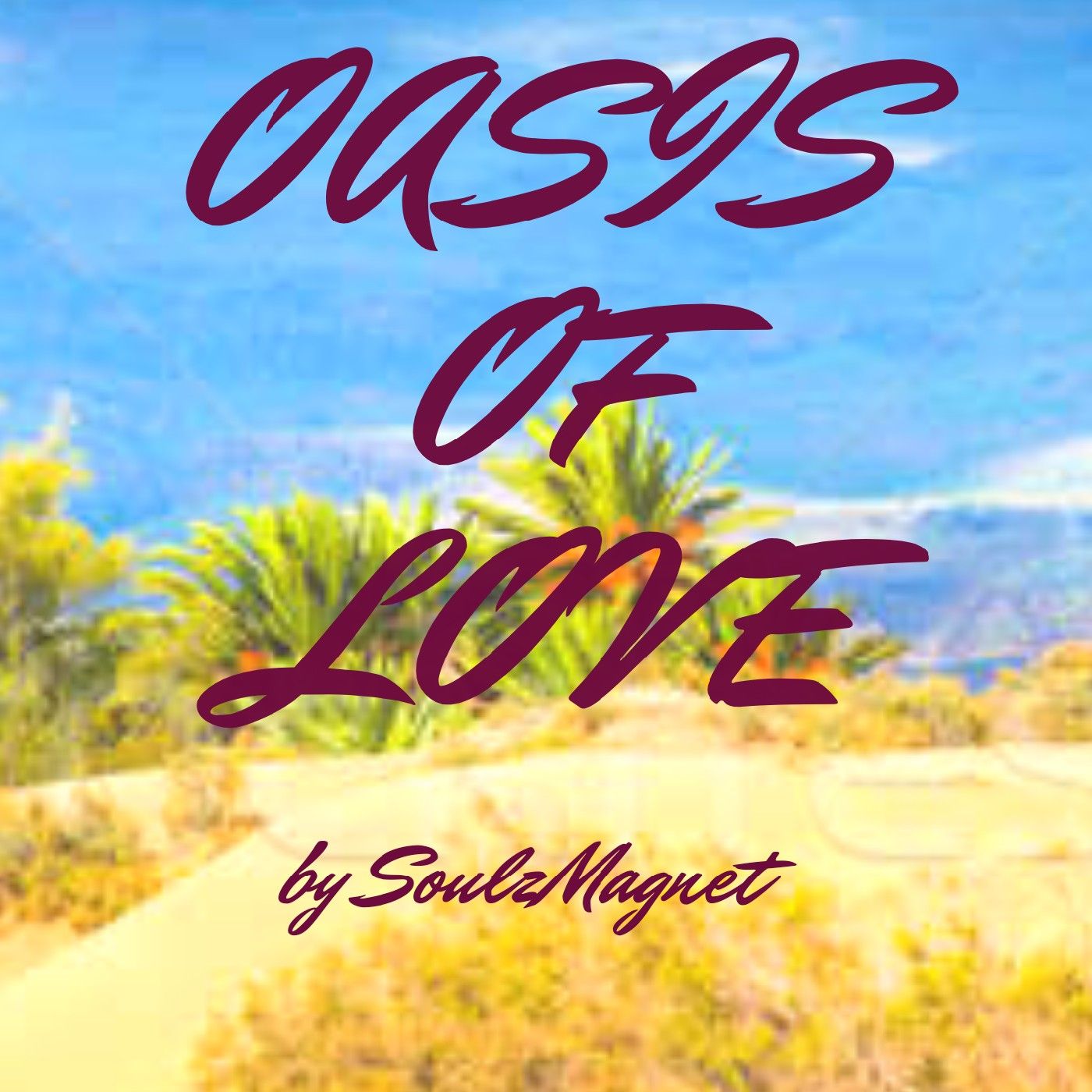 Oasis of Love
