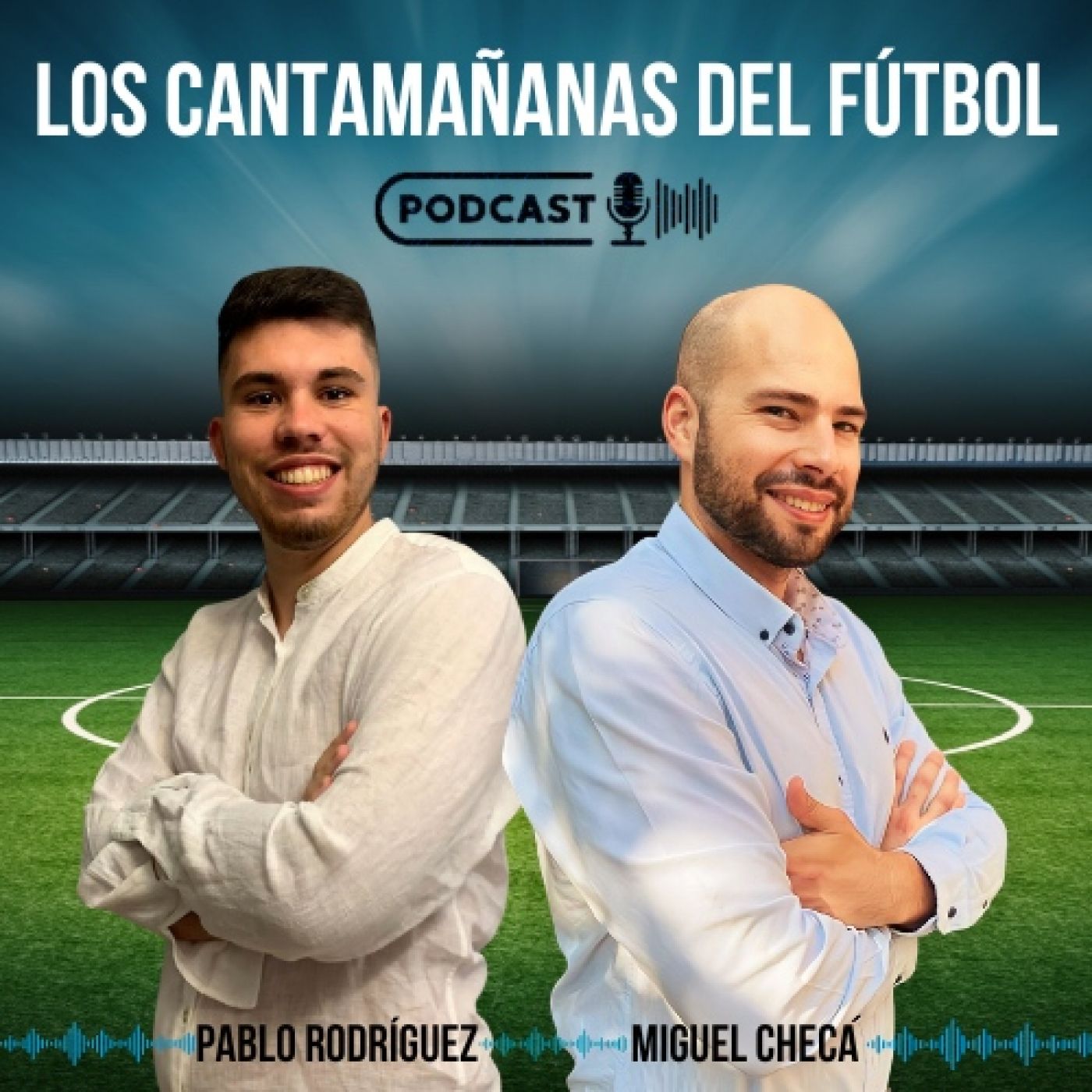 Los cantamañanas del fútbol