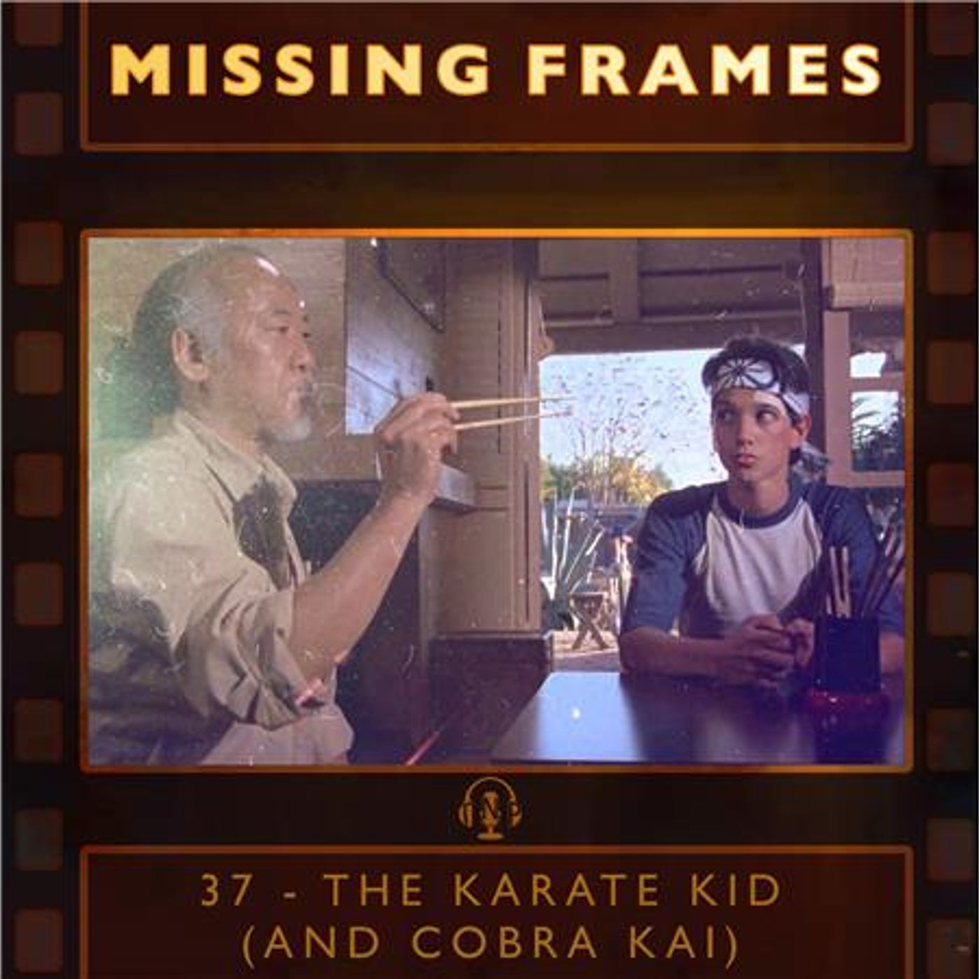 Episode 37 - The Karate Kid (and Cobra Kai) episode artwork
