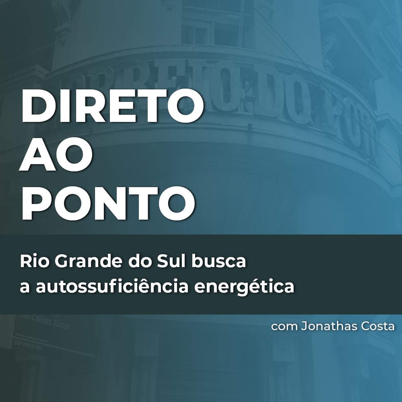 Rio Grande do Sul busca a autossuficiência energética episode artwork