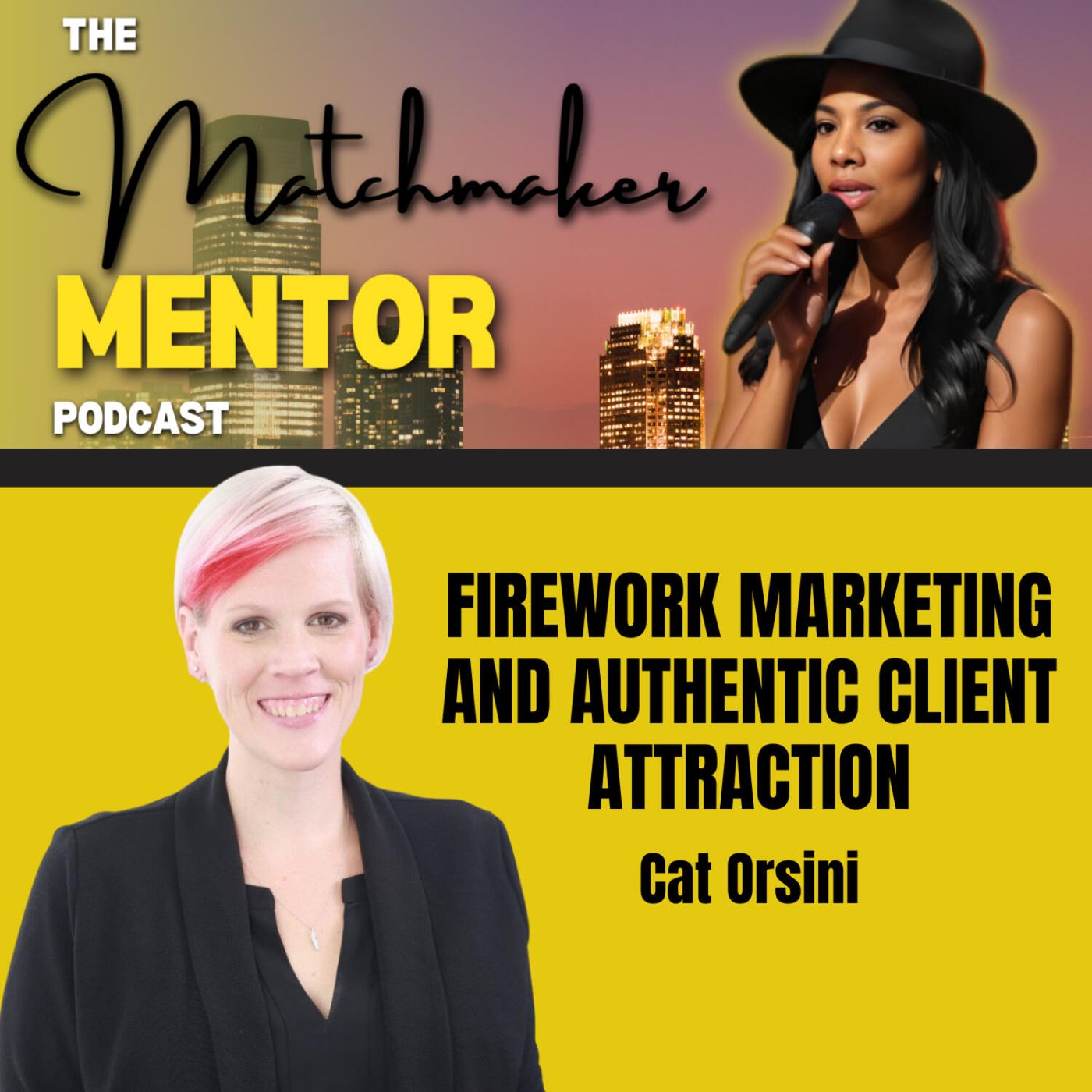 Matchmaker Mentor Podcast