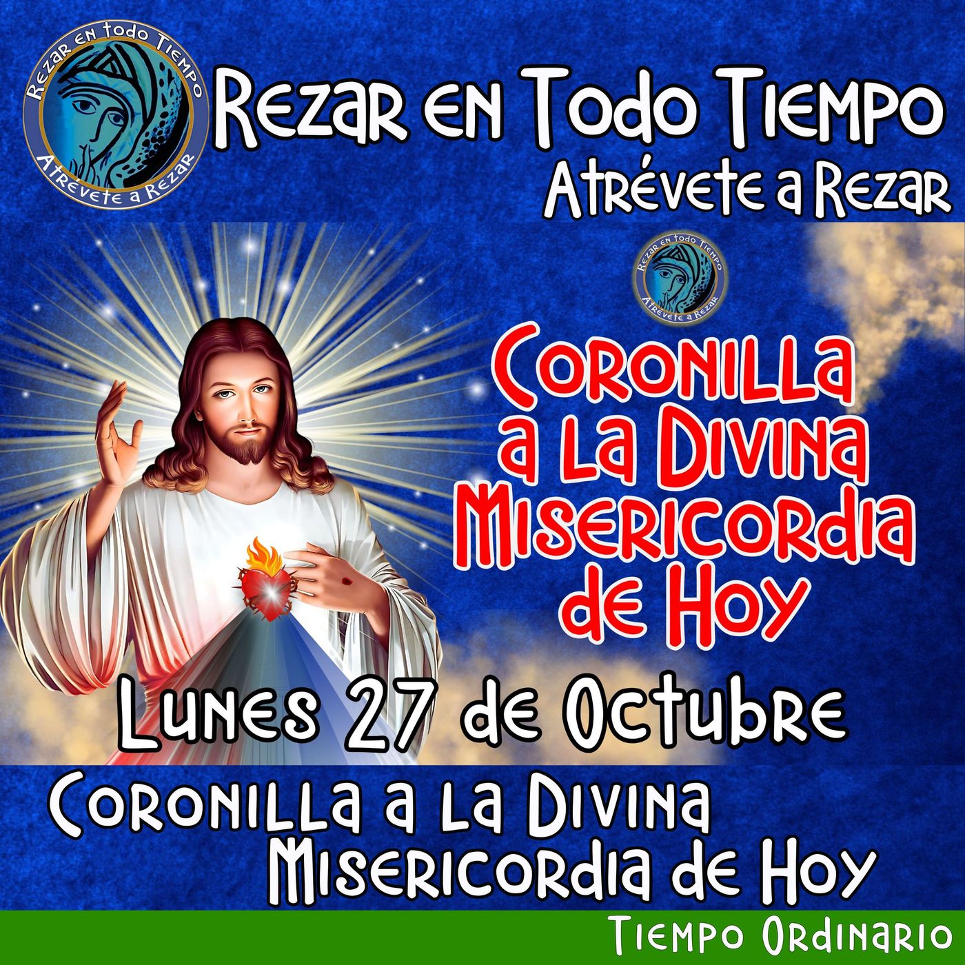 Coronilla a la Divina Misericordia de Hoy, Lunes 27 de Octubre 2025. 🙏  #coronillaaladivinamisericordia episode artwork