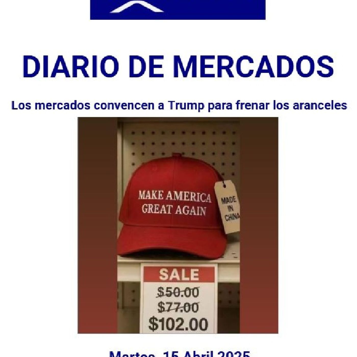 PODCAST en abierto DIARIO DE MERCADOS Martes 15 Abril 2025 episode artwork
